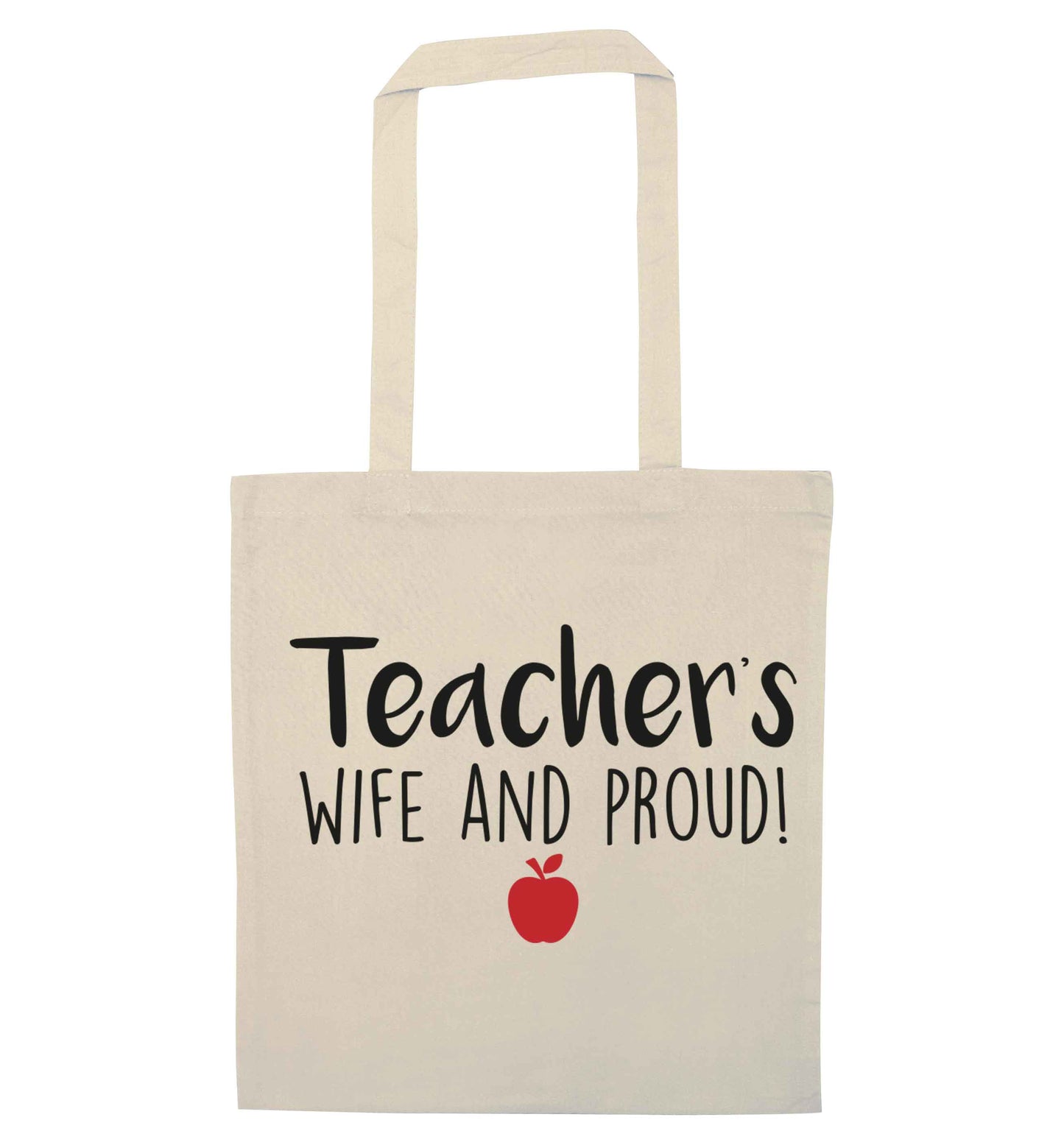 Teachers wife and proud natural tote bag