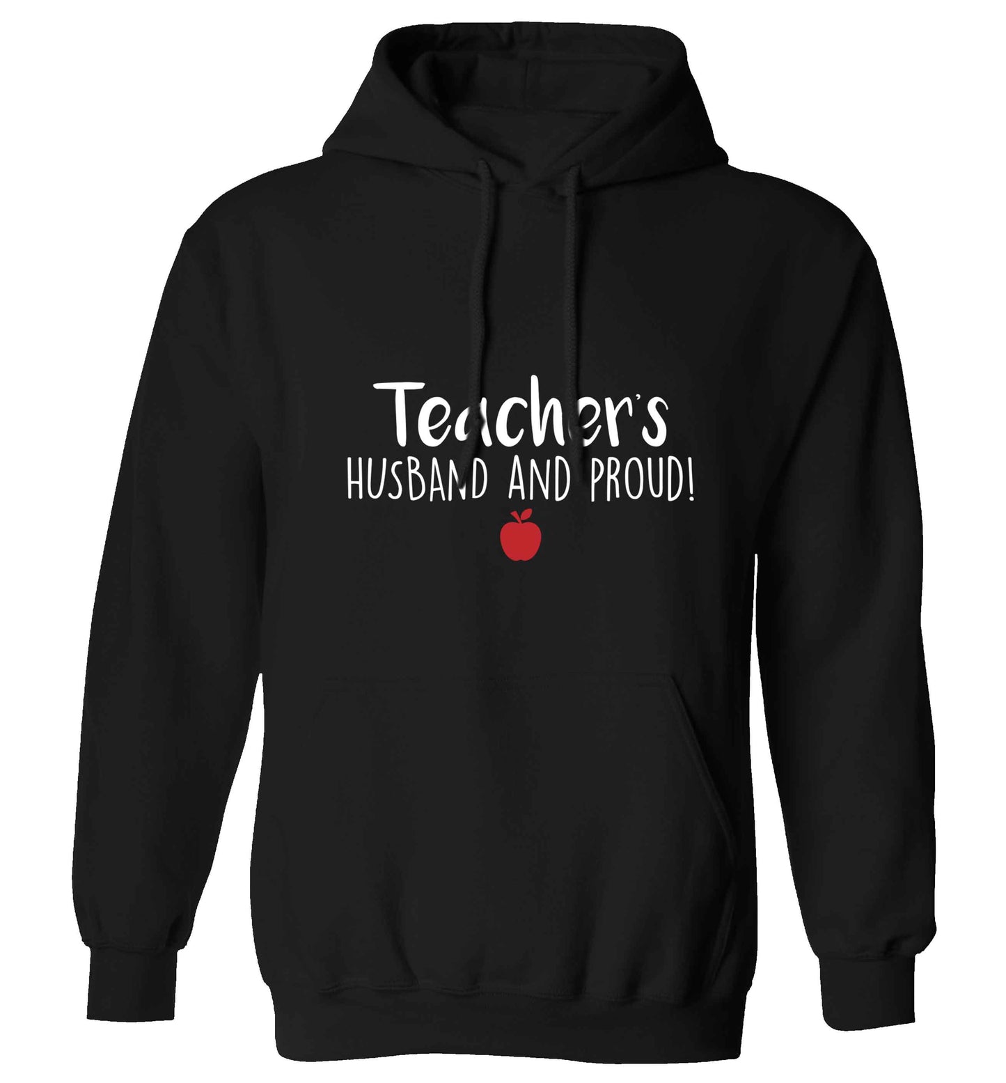 Teachers husband and proud adults unisex black hoodie 2XL