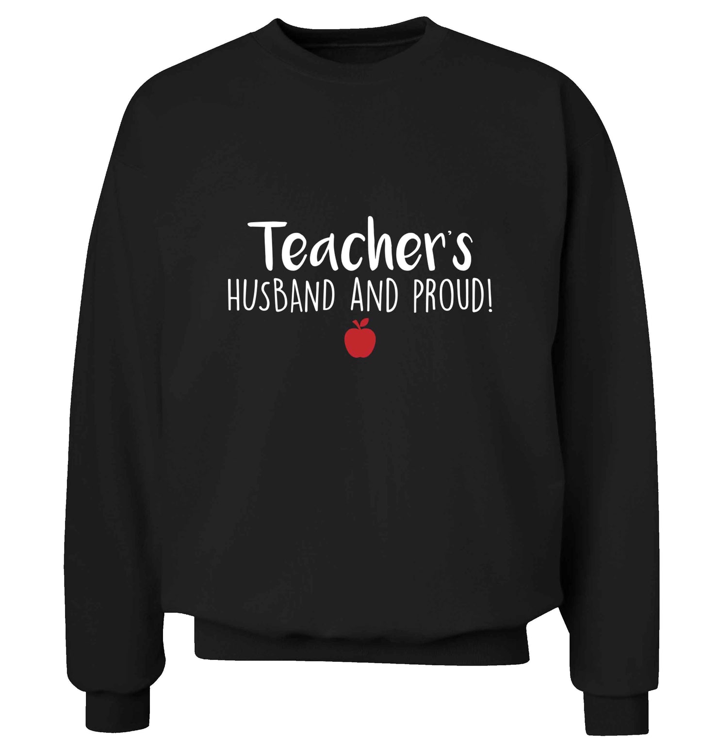 Teachers husband and proud adult's unisex black sweater 2XL