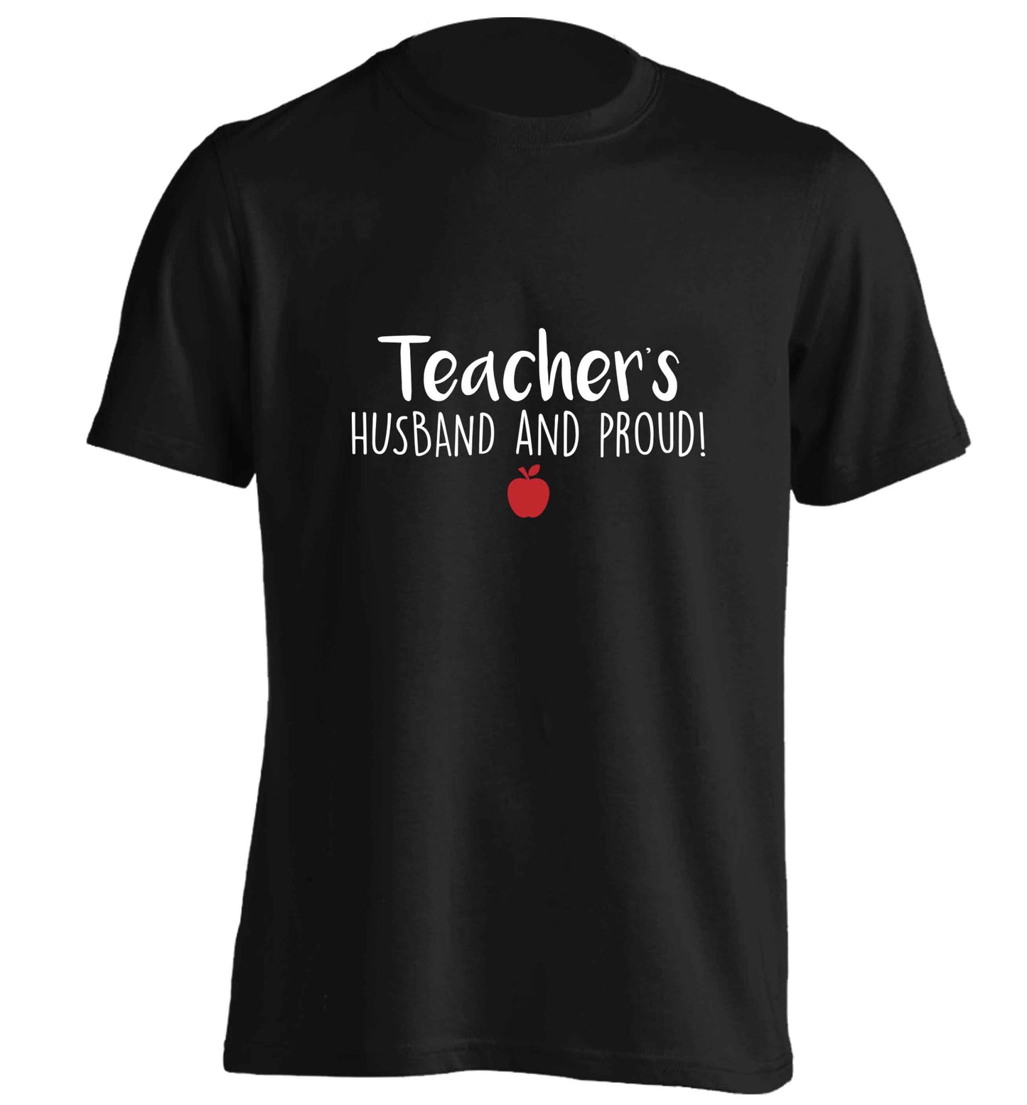 Teachers husband and proud adults unisex black Tshirt 2XL
