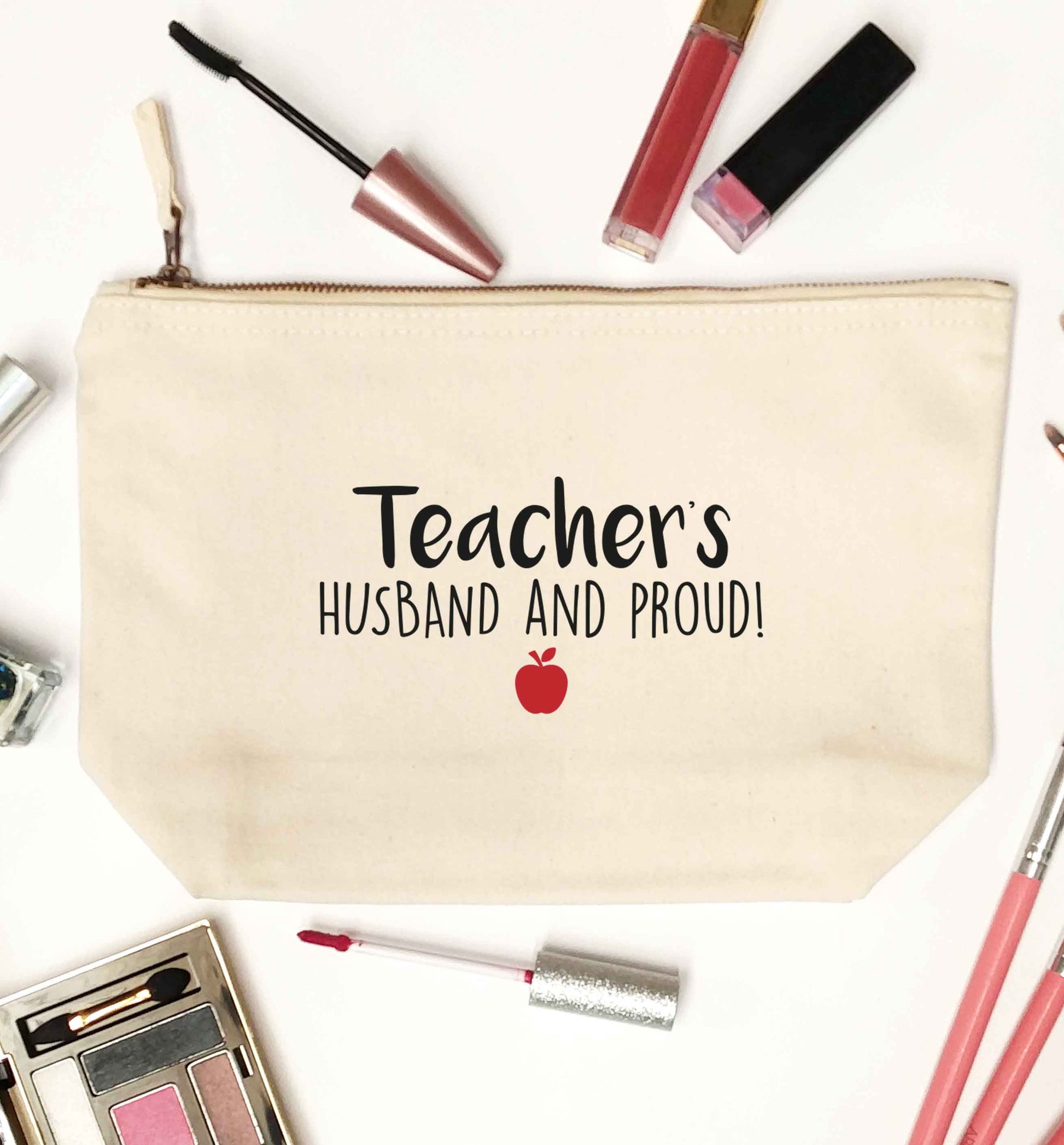 Teachers husband and proud natural makeup bag