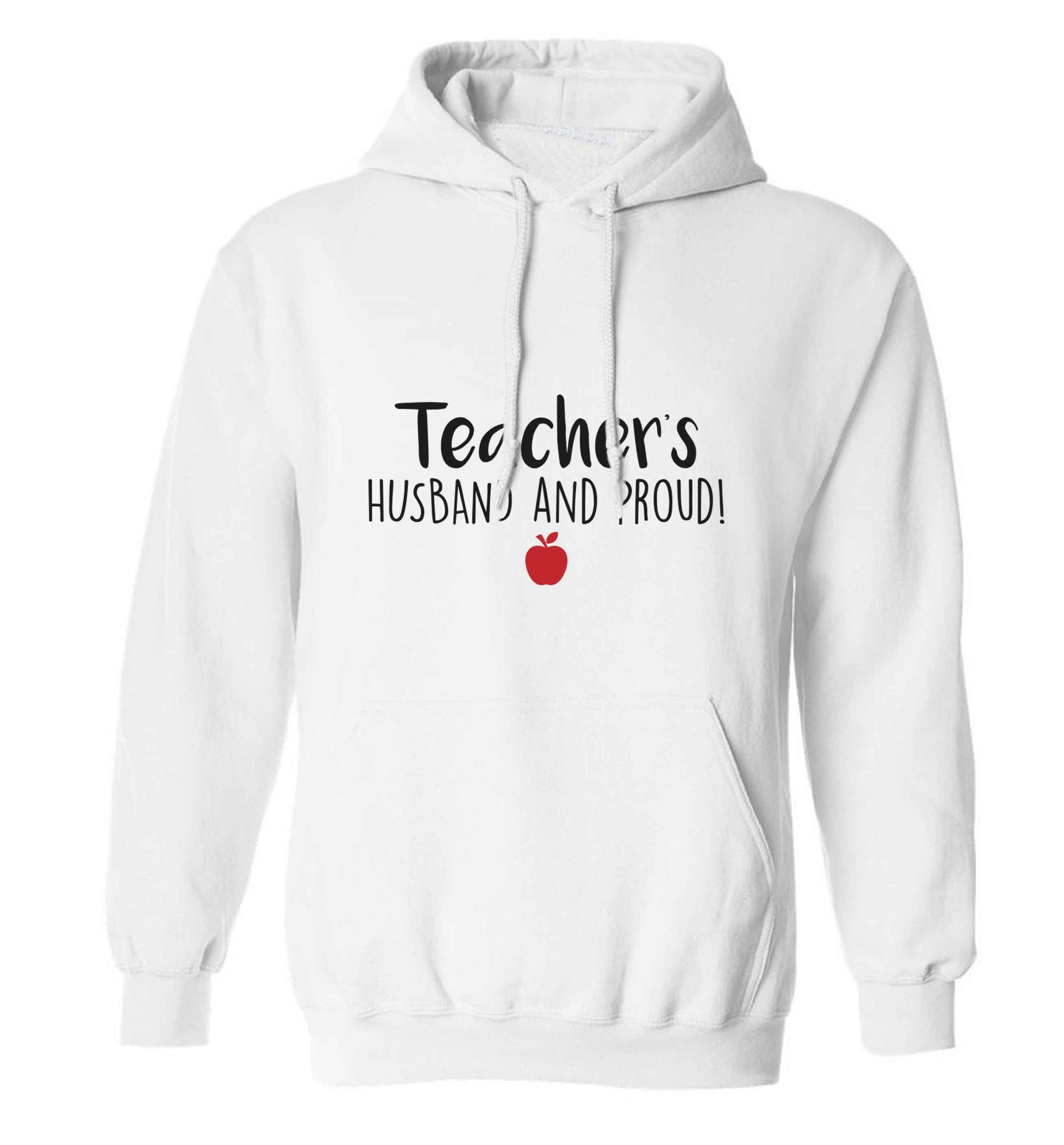 Teachers husband and proud adults unisex white hoodie 2XL