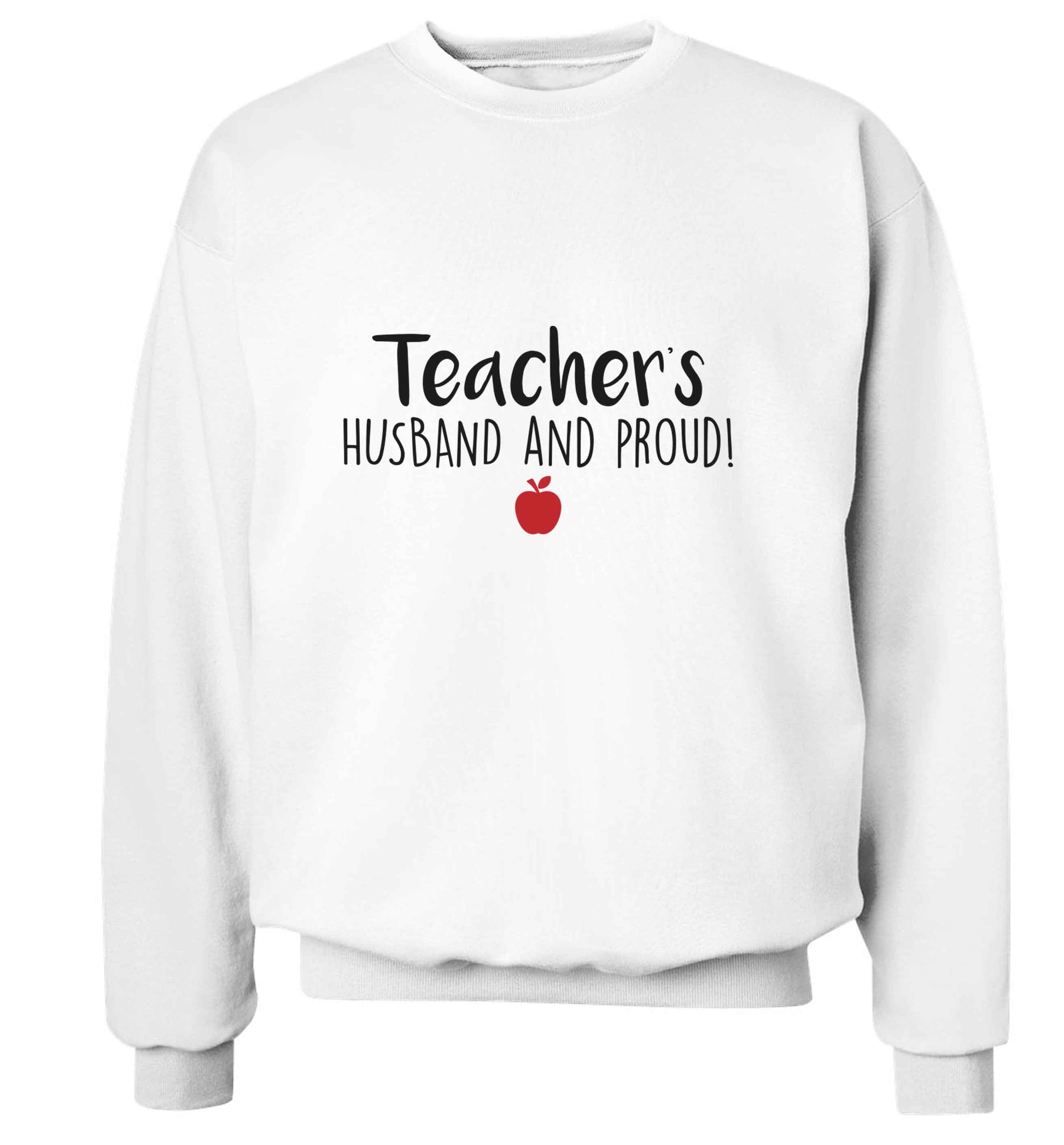 Teachers husband and proud adult's unisex white sweater 2XL