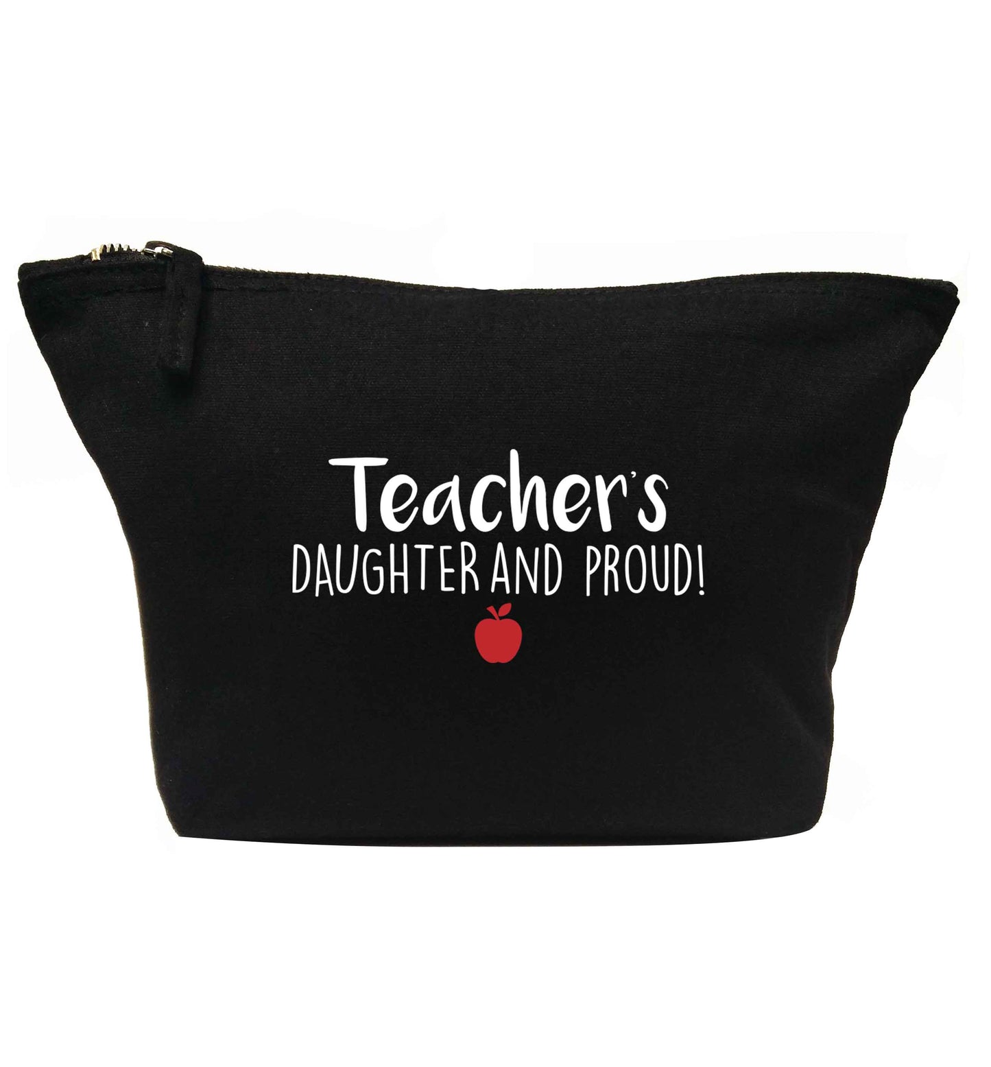 Teachers daughter and proud | Makeup / wash bag