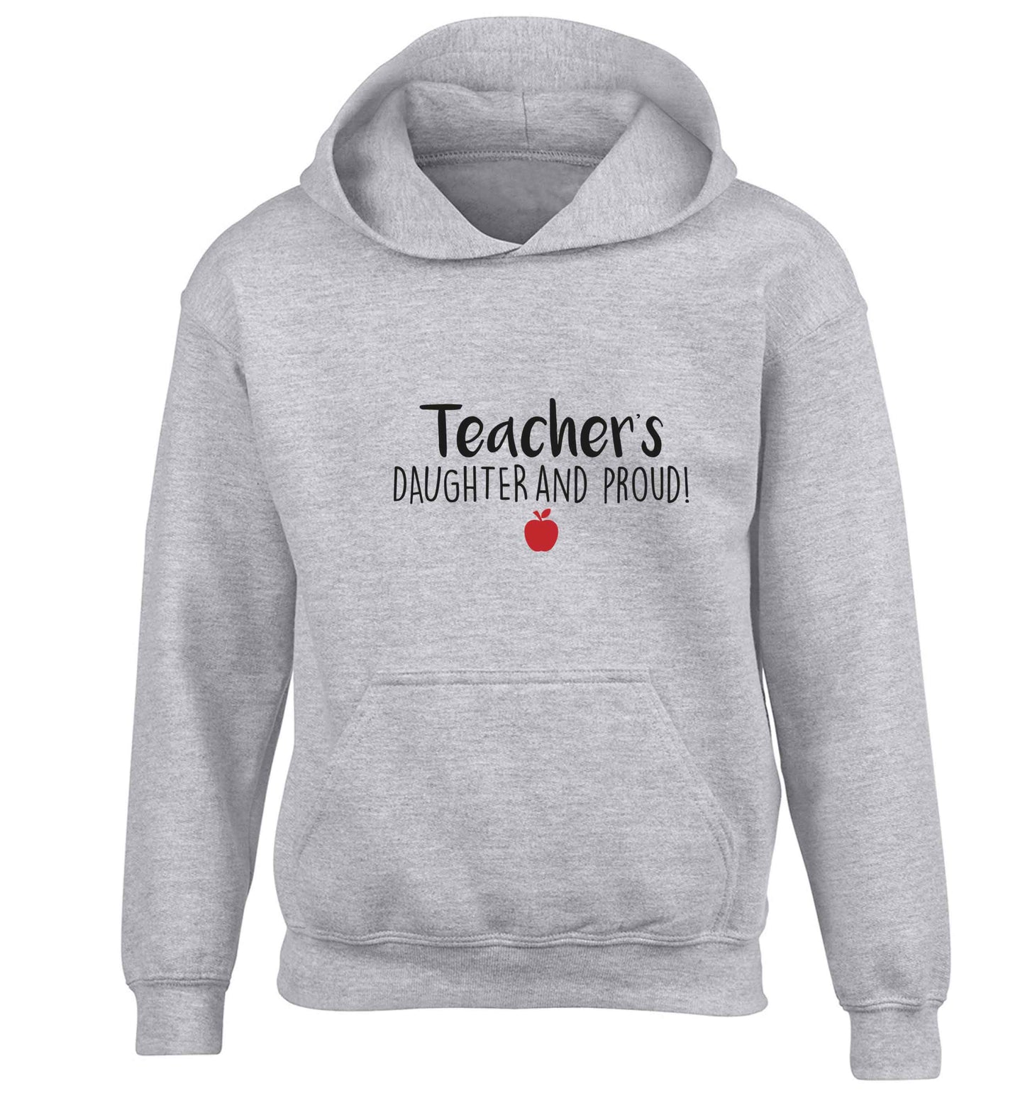 Teachers daughter and proud children's grey hoodie 12-13 Years