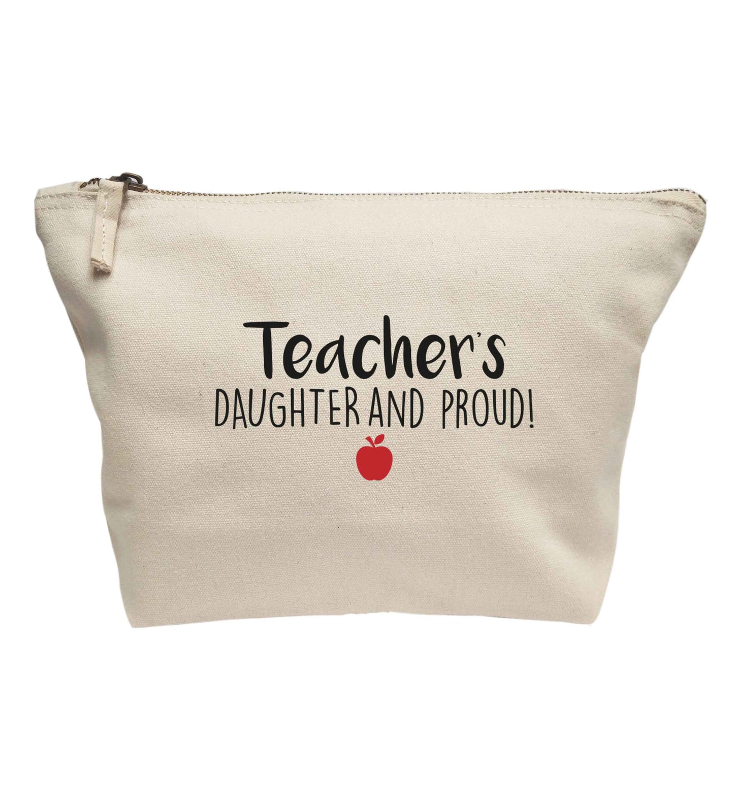 Teachers daughter and proud | Makeup / wash bag