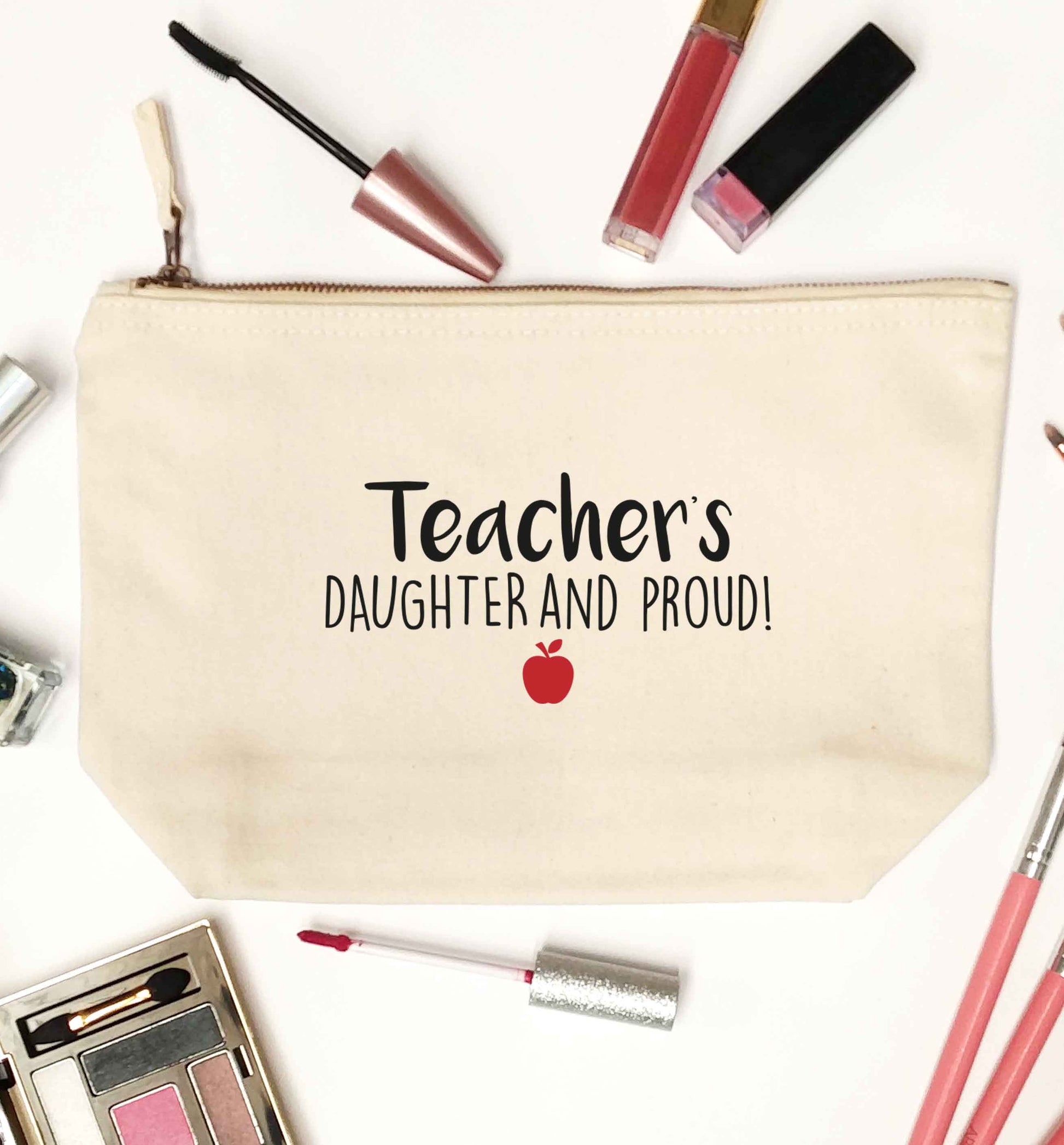Teachers daughter and proud natural makeup bag