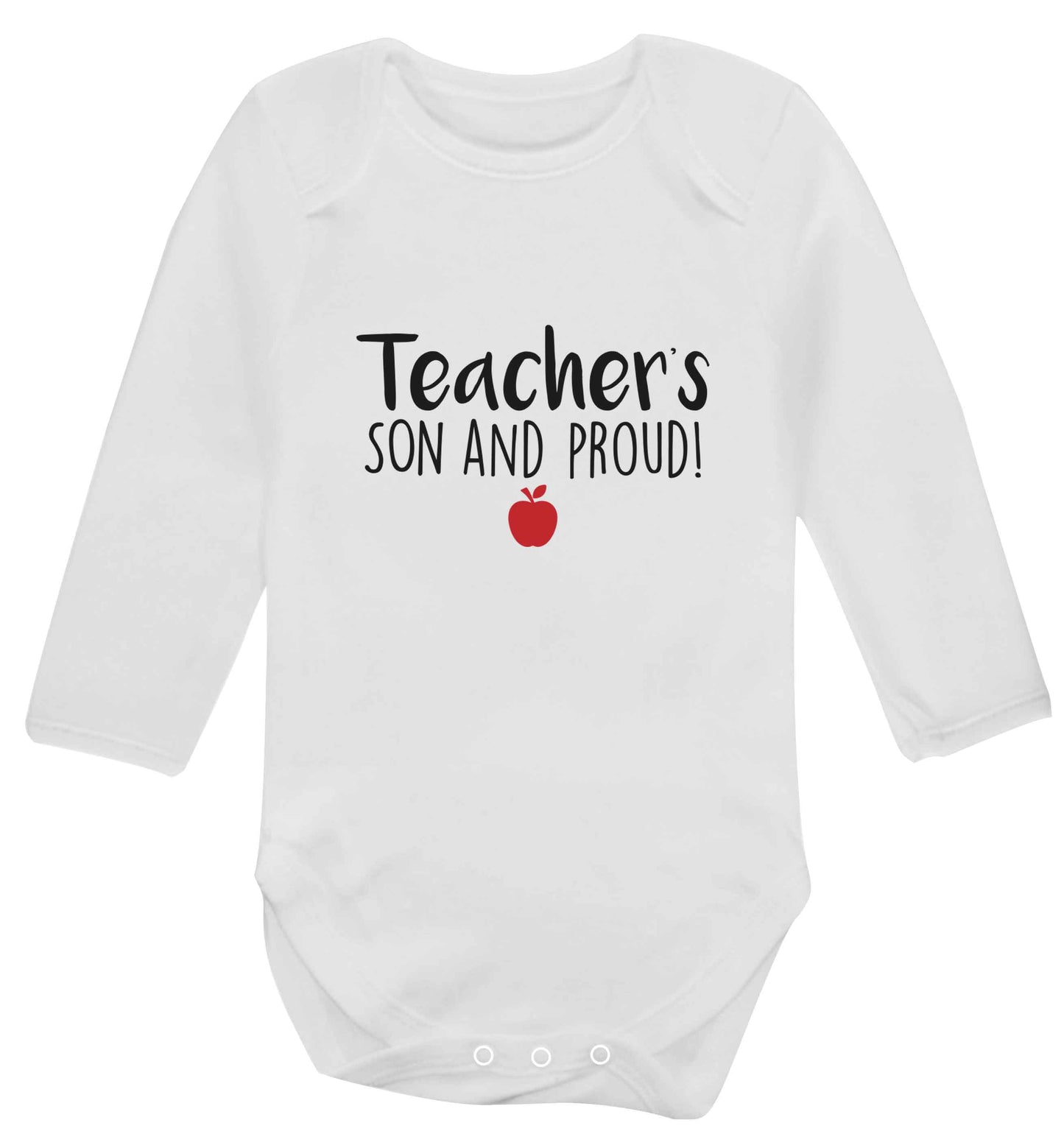 Teachers son and proud baby vest long sleeved white 6-12 months