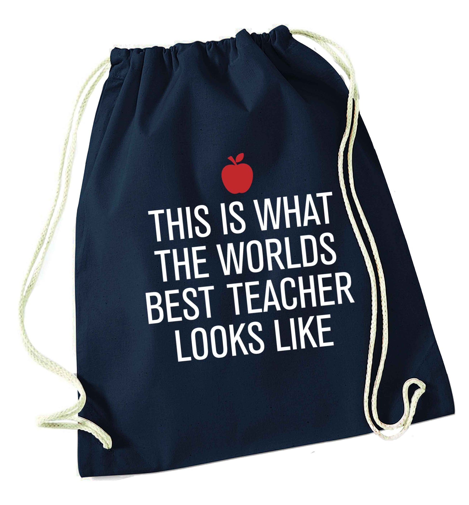 This is what the worlds best teacher looks like navy drawstring bag