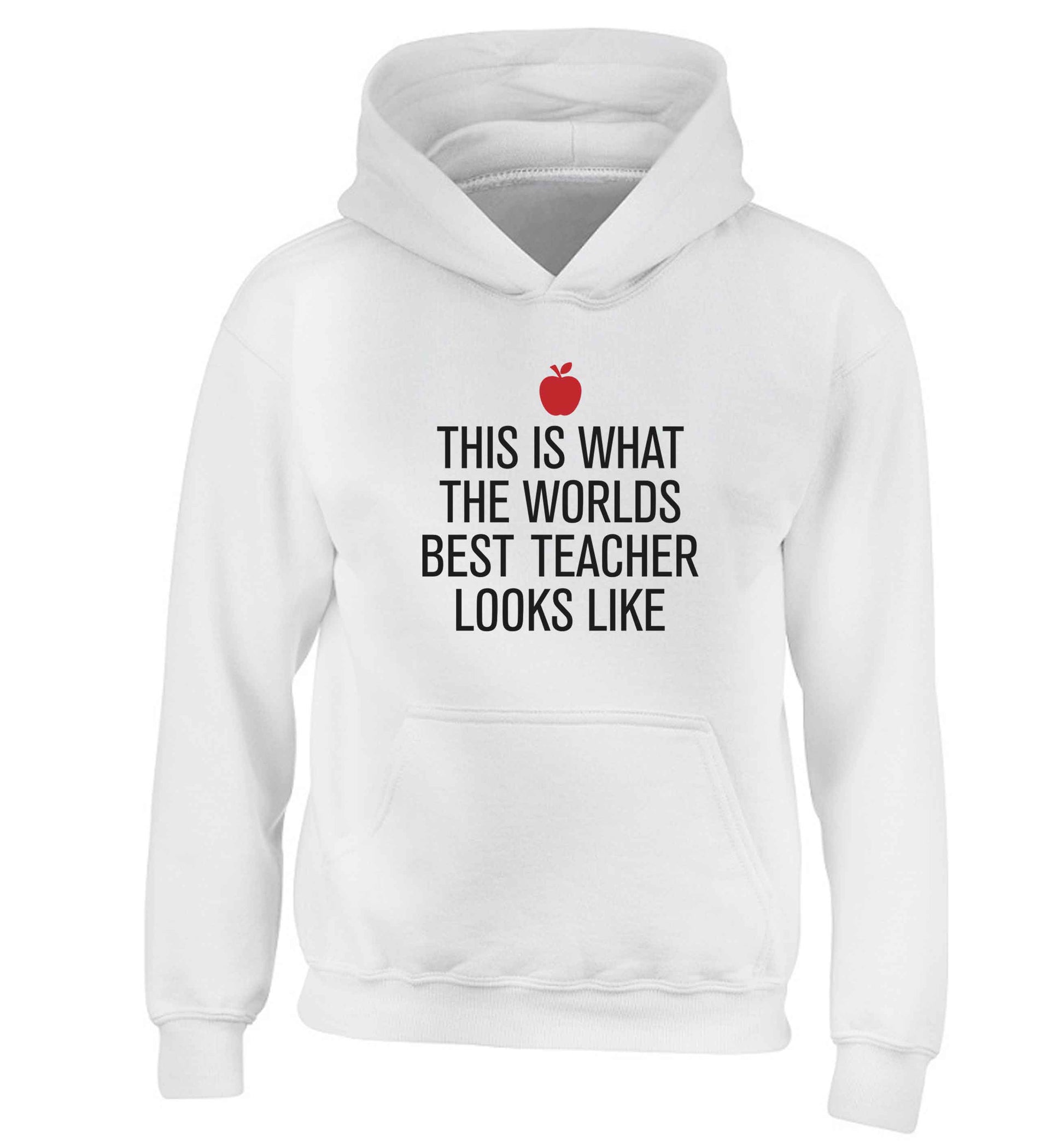 This is what the worlds best teacher looks like children's white hoodie 12-13 Years