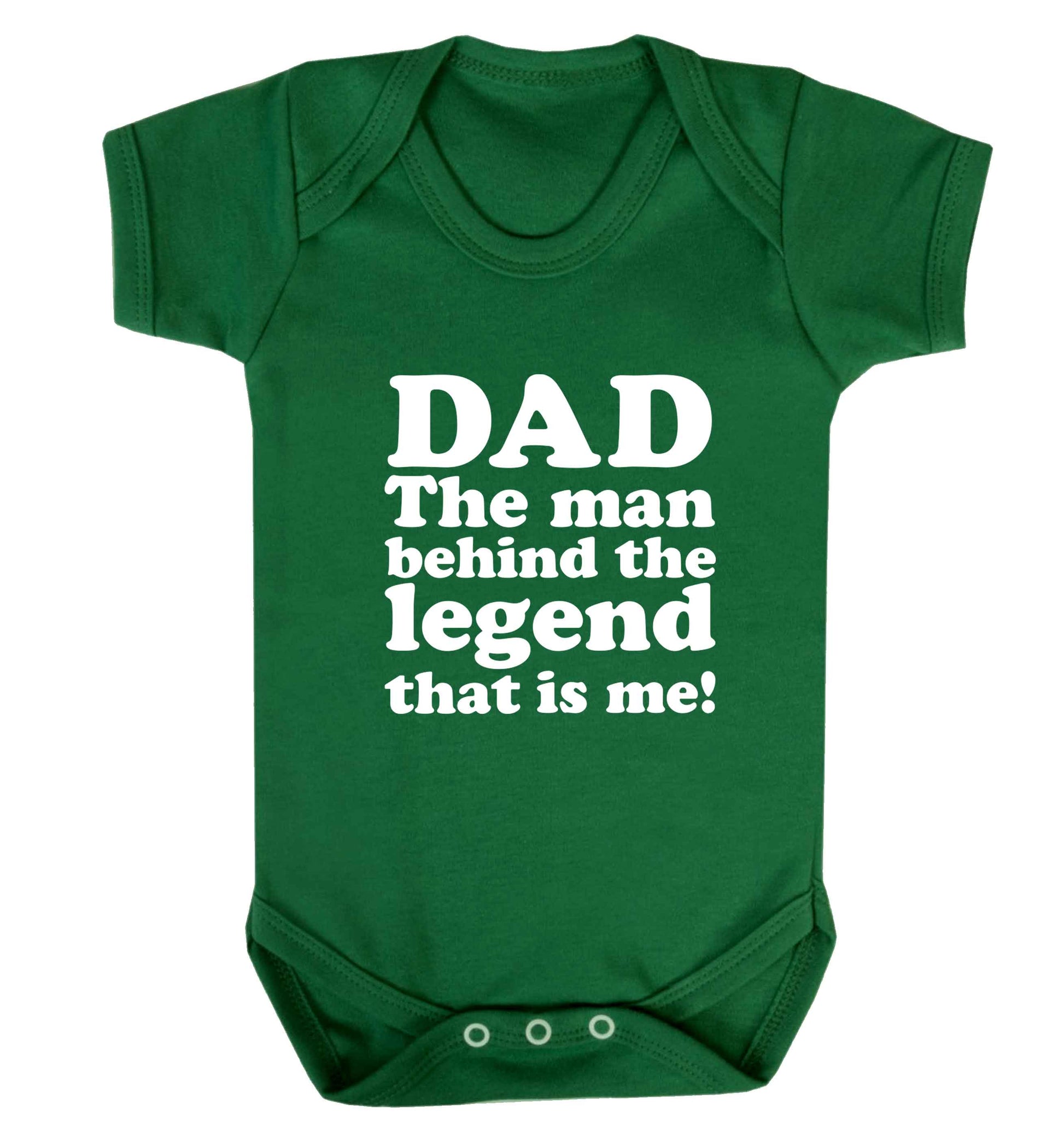 Dad the man behind the legend that is me baby vest green 18-24 months