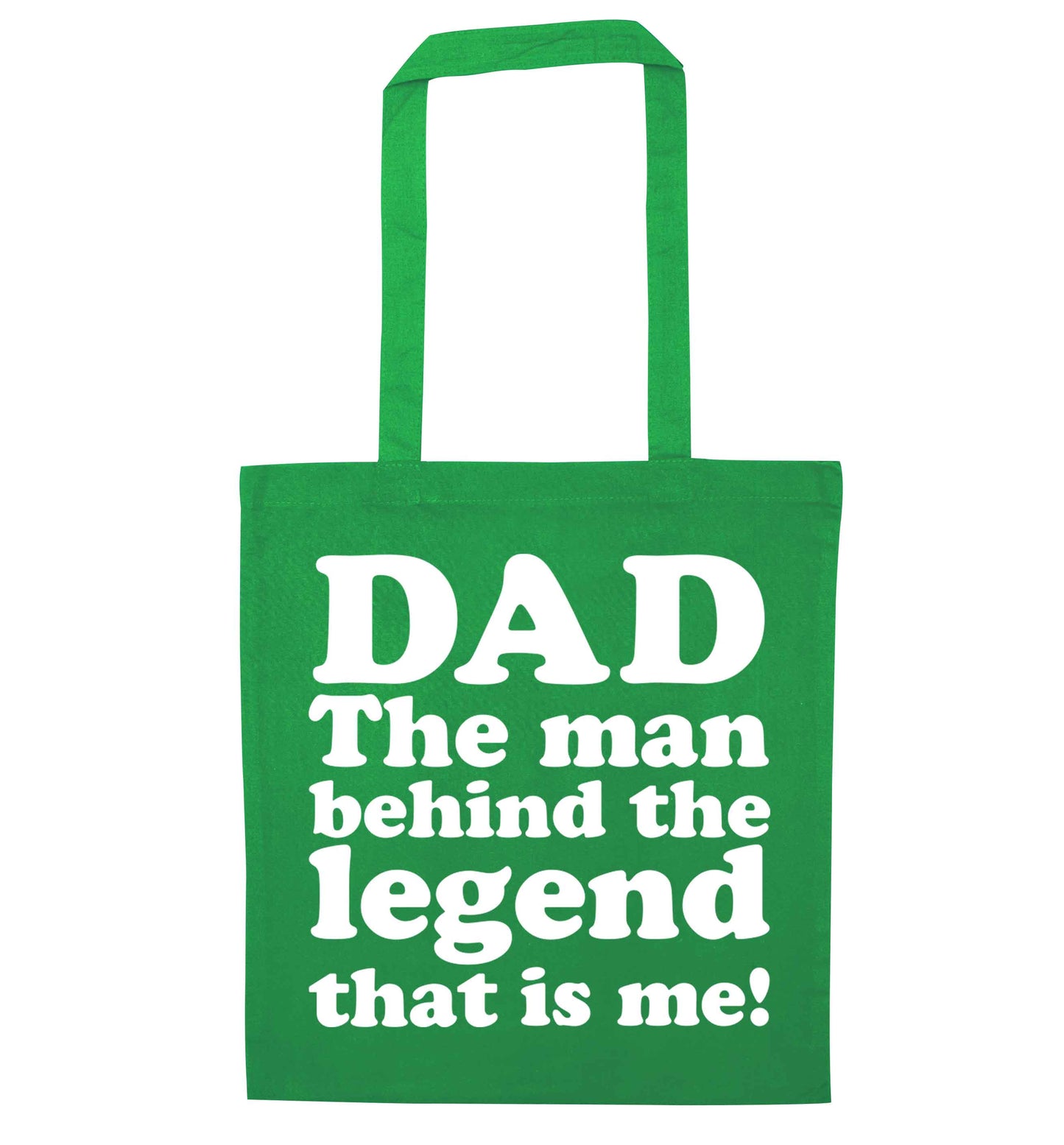 Dad the man behind the legend that is me green tote bag