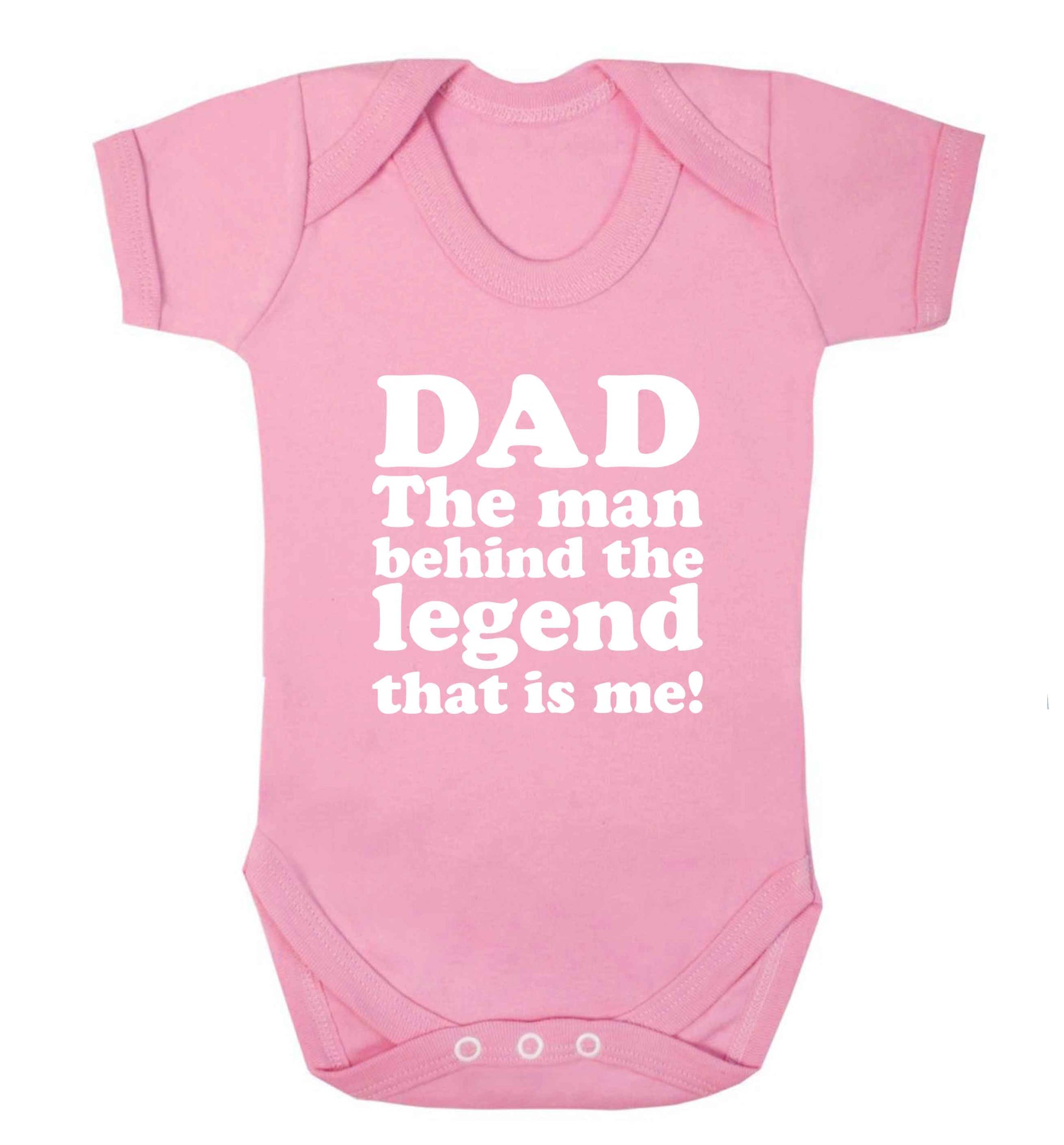 Dad the man behind the legend that is me baby vest pale pink 18-24 months