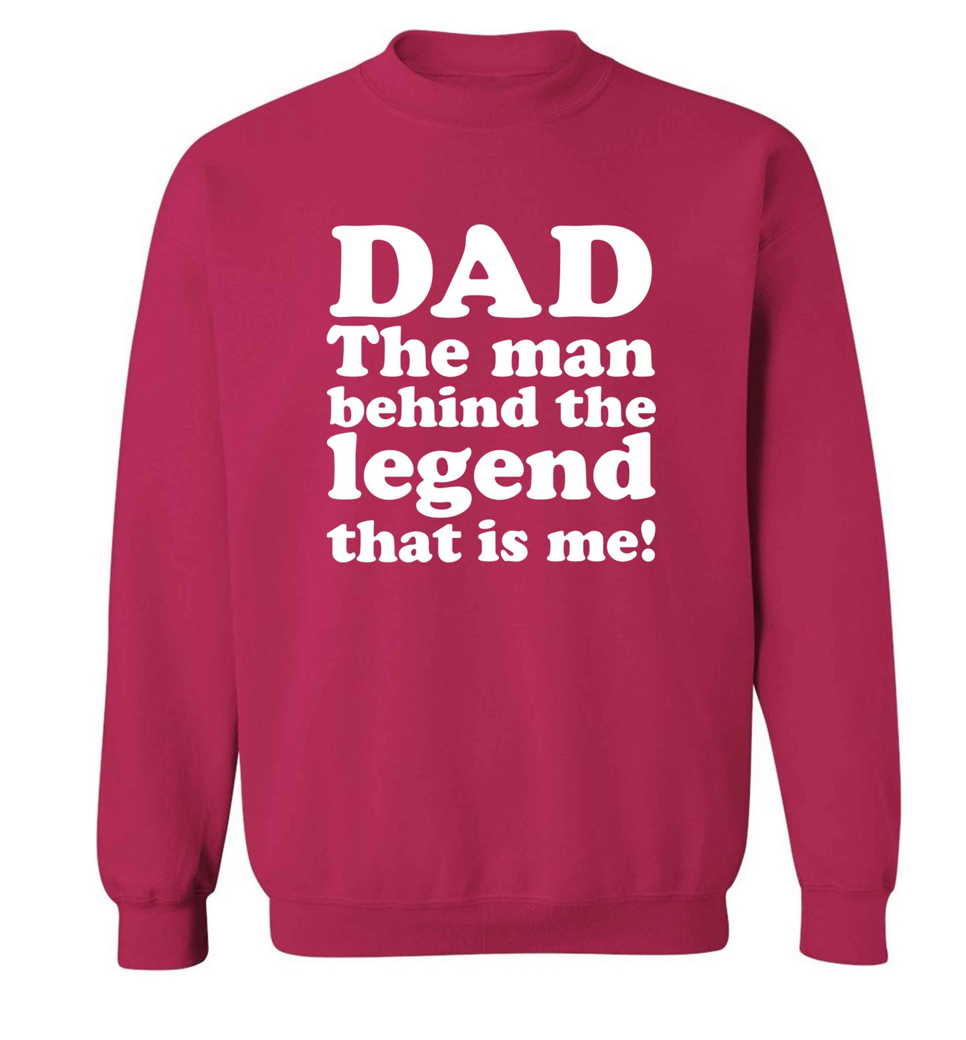 Dad the man behind the legend that is me adult's unisex pink sweater 2XL