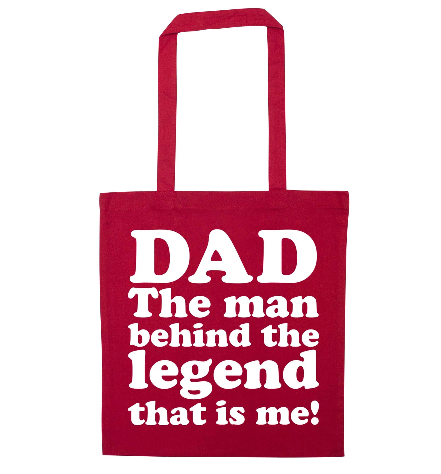 Dad the man behind the legend that is me red tote bag
