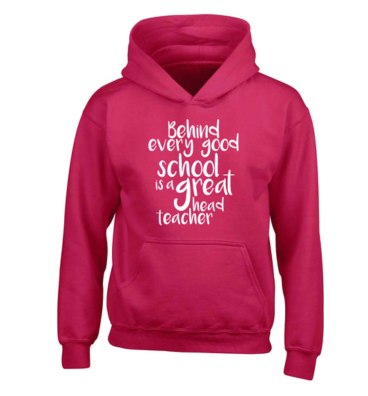 Behind every good school is a great head teacher children's pink hoodie 12-13 Years
