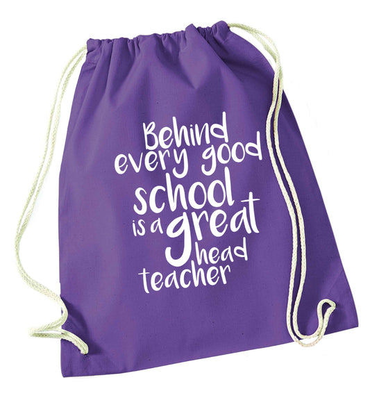 Behind every good school is a great head teacher purple drawstring bag