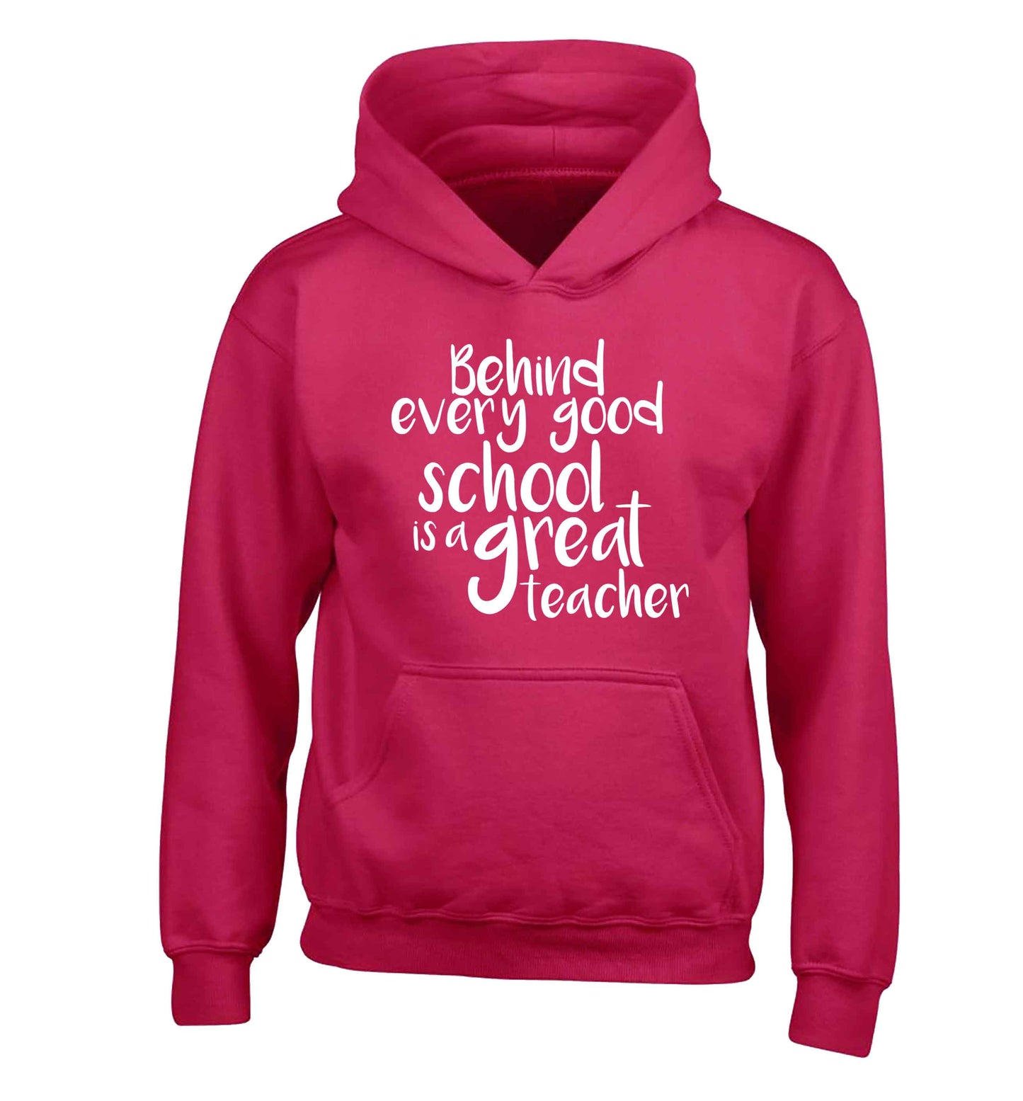 Behind every good school is a great teacher children's pink hoodie 12-13 Years