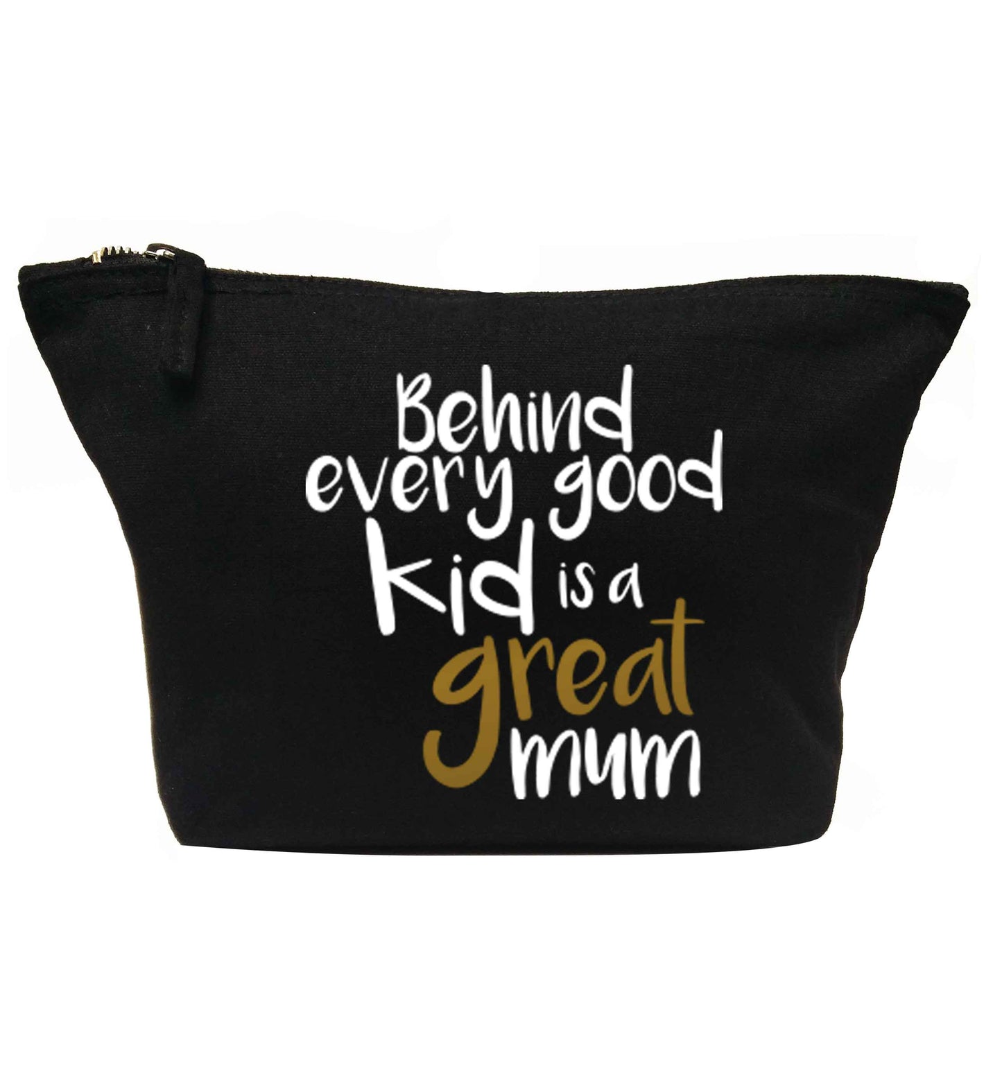 Behind every good kid is a great mum | Makeup / wash bag