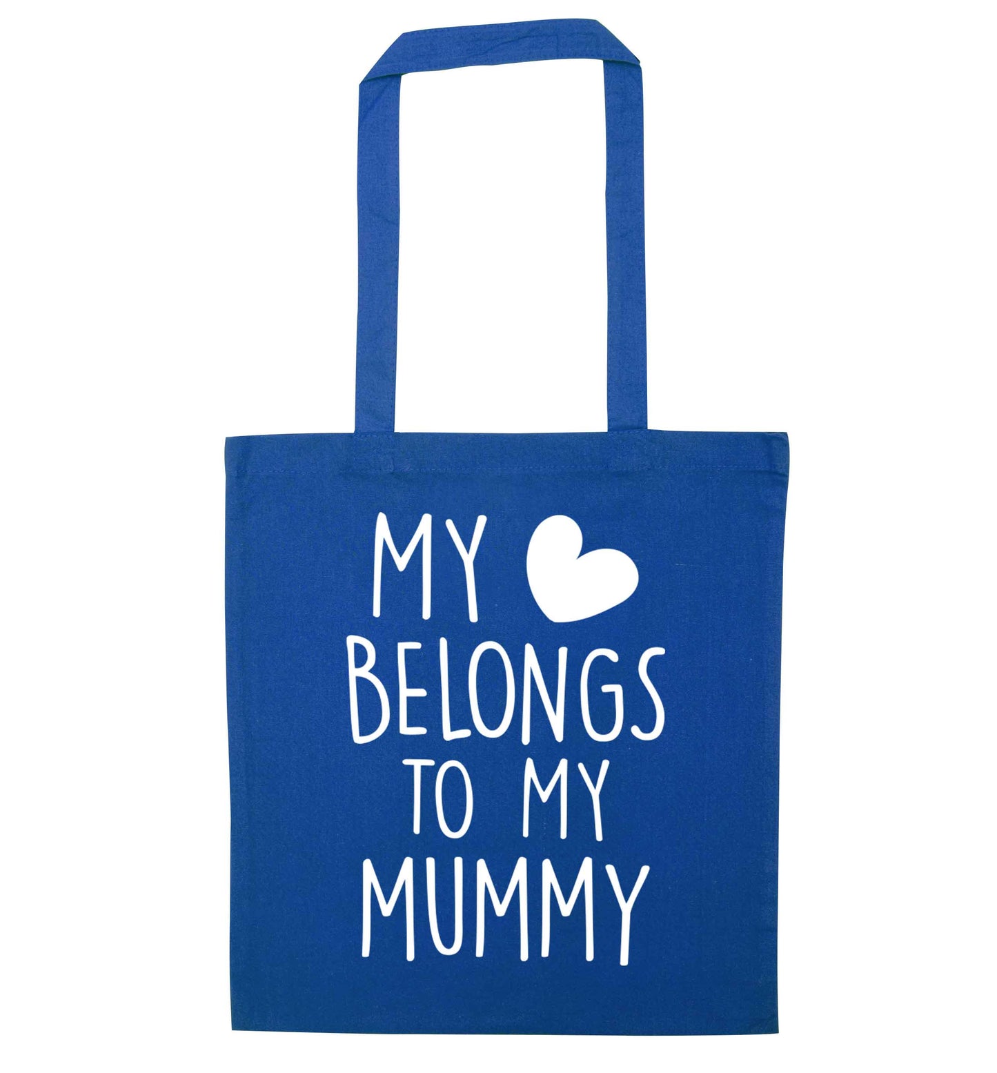 My heart belongs to my mummy blue tote bag