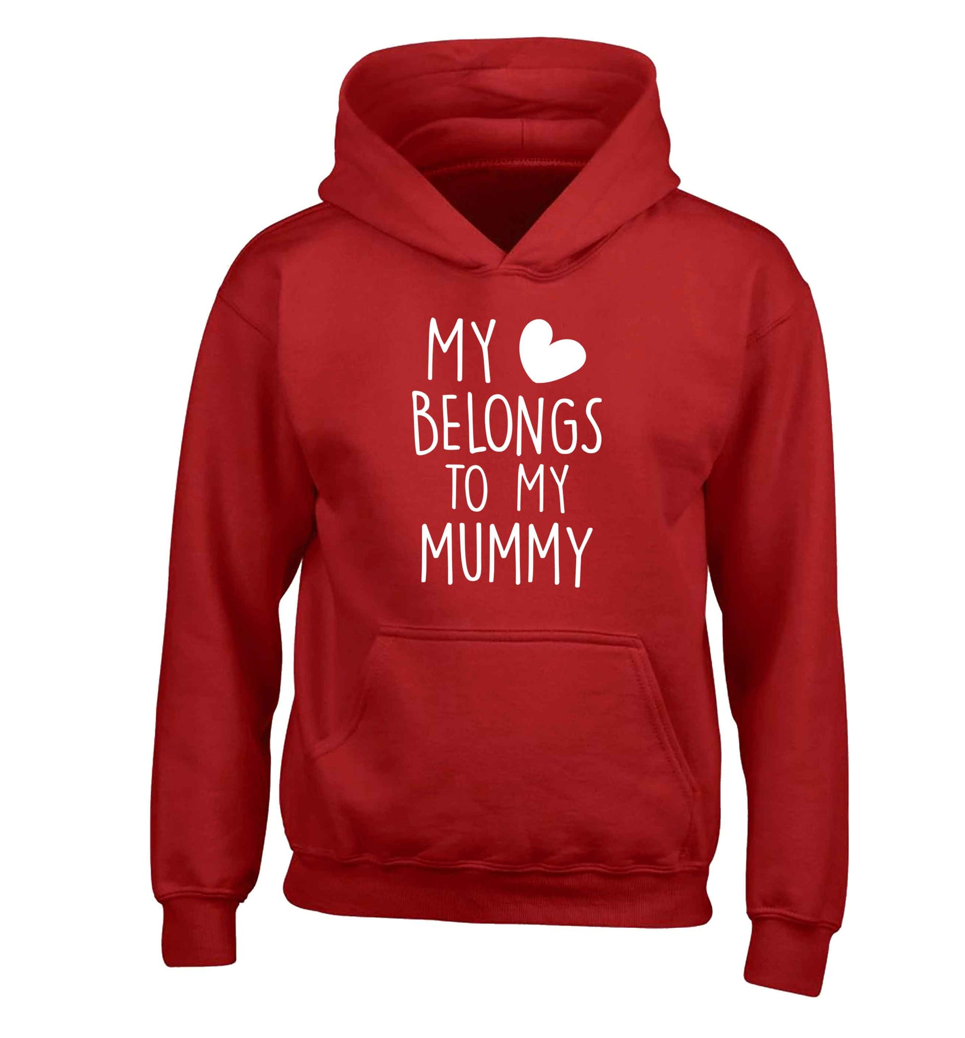 My heart belongs to my mummy children's red hoodie 12-13 Years