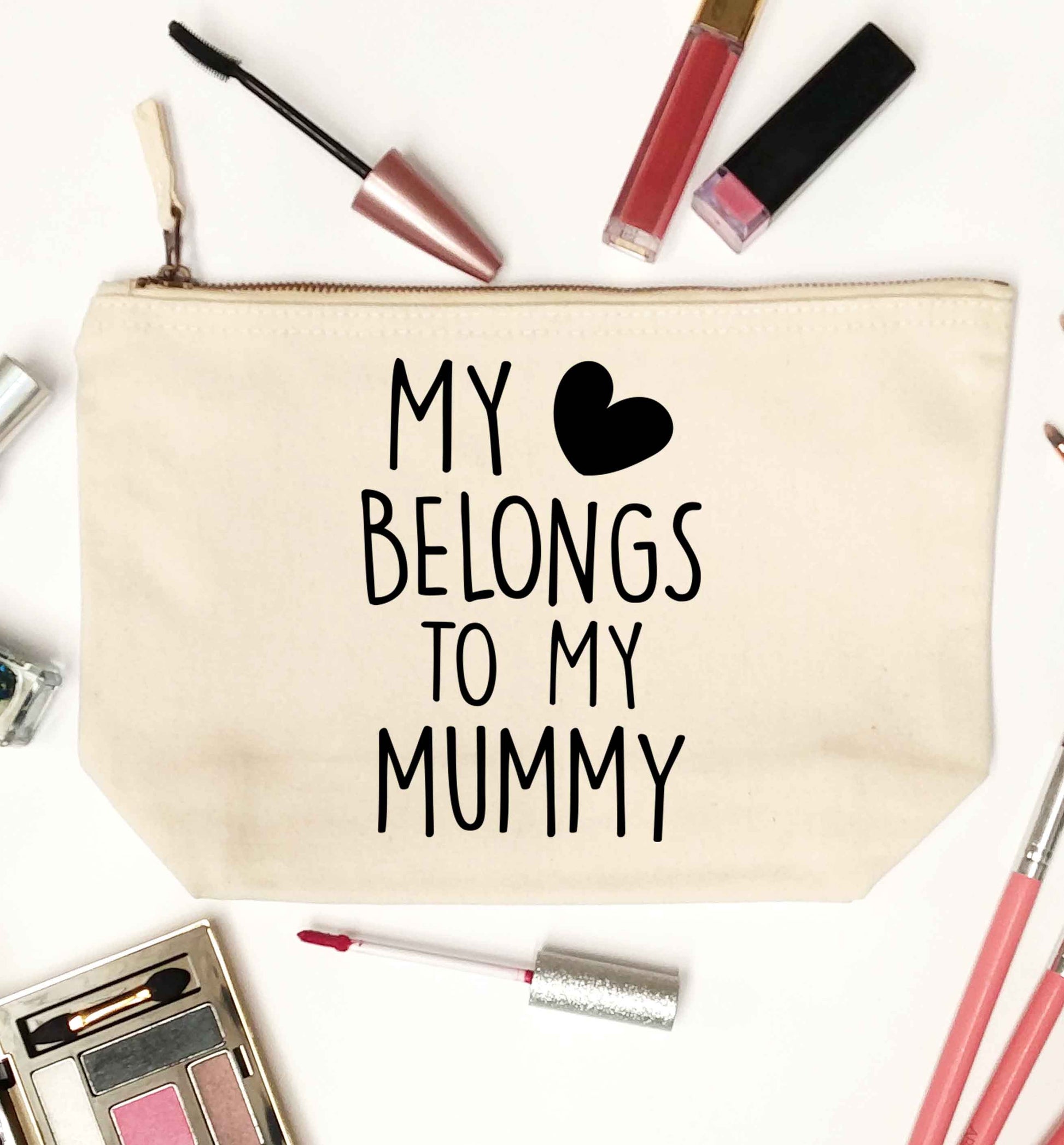 My heart belongs to my mummy natural makeup bag