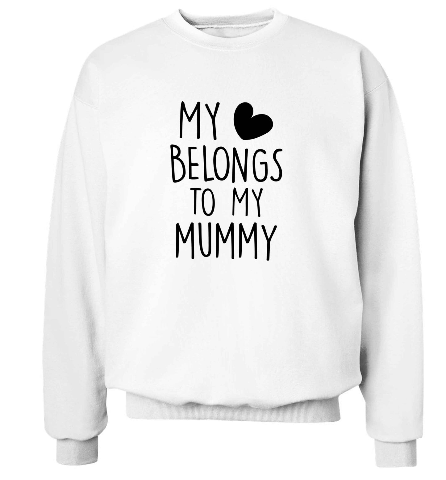 My heart belongs to my mummy adult's unisex white sweater 2XL