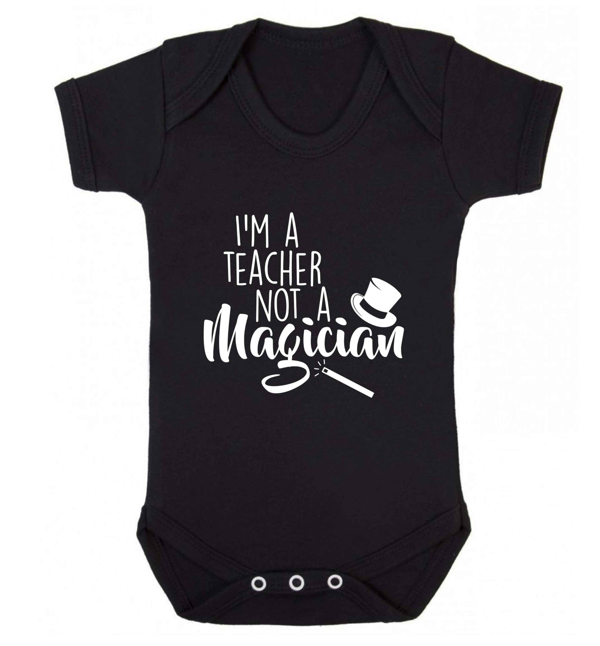 I'm a teacher not a magician baby vest black 18-24 months