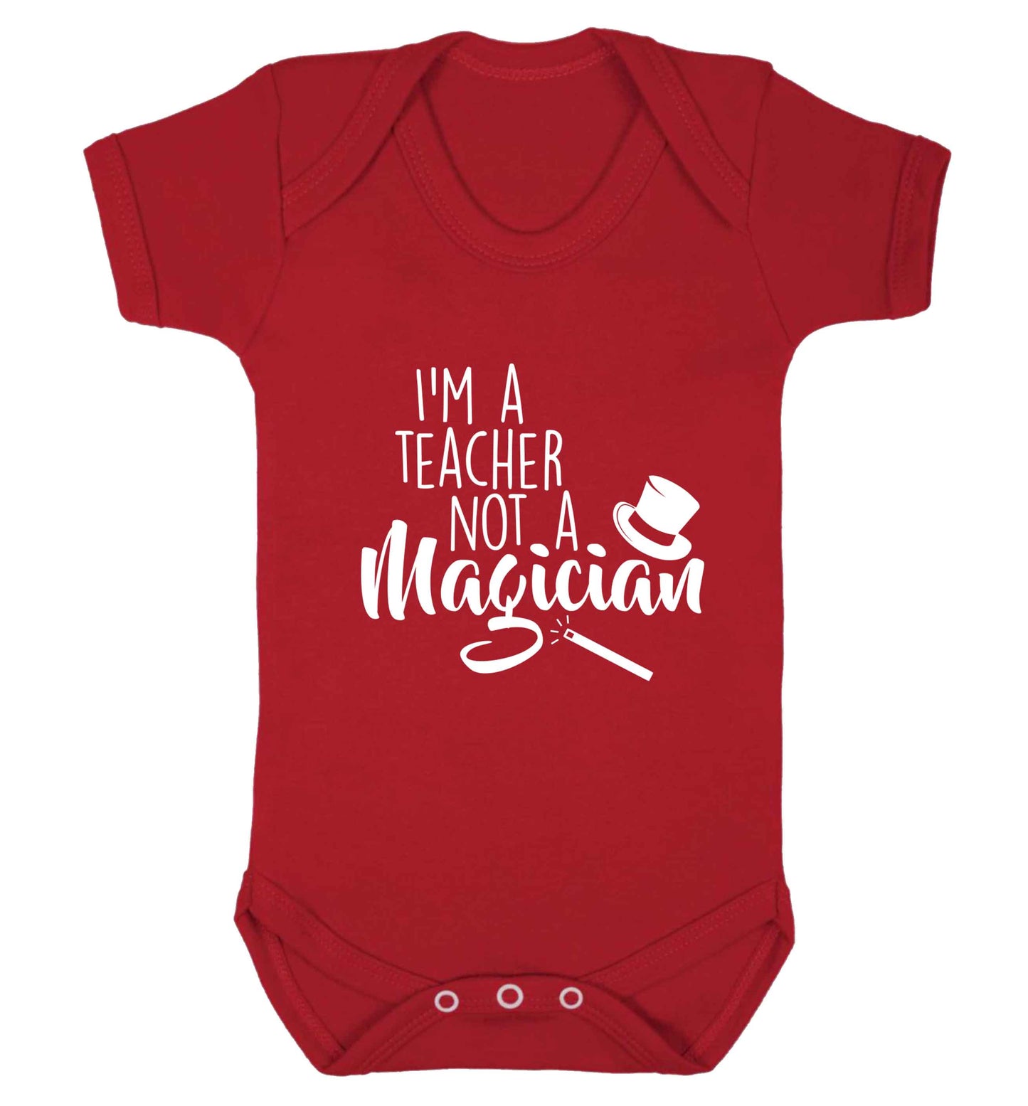 I'm a teacher not a magician baby vest red 18-24 months