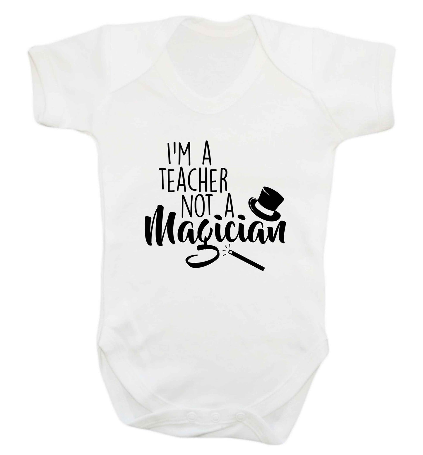 I'm a teacher not a magician baby vest white 18-24 months