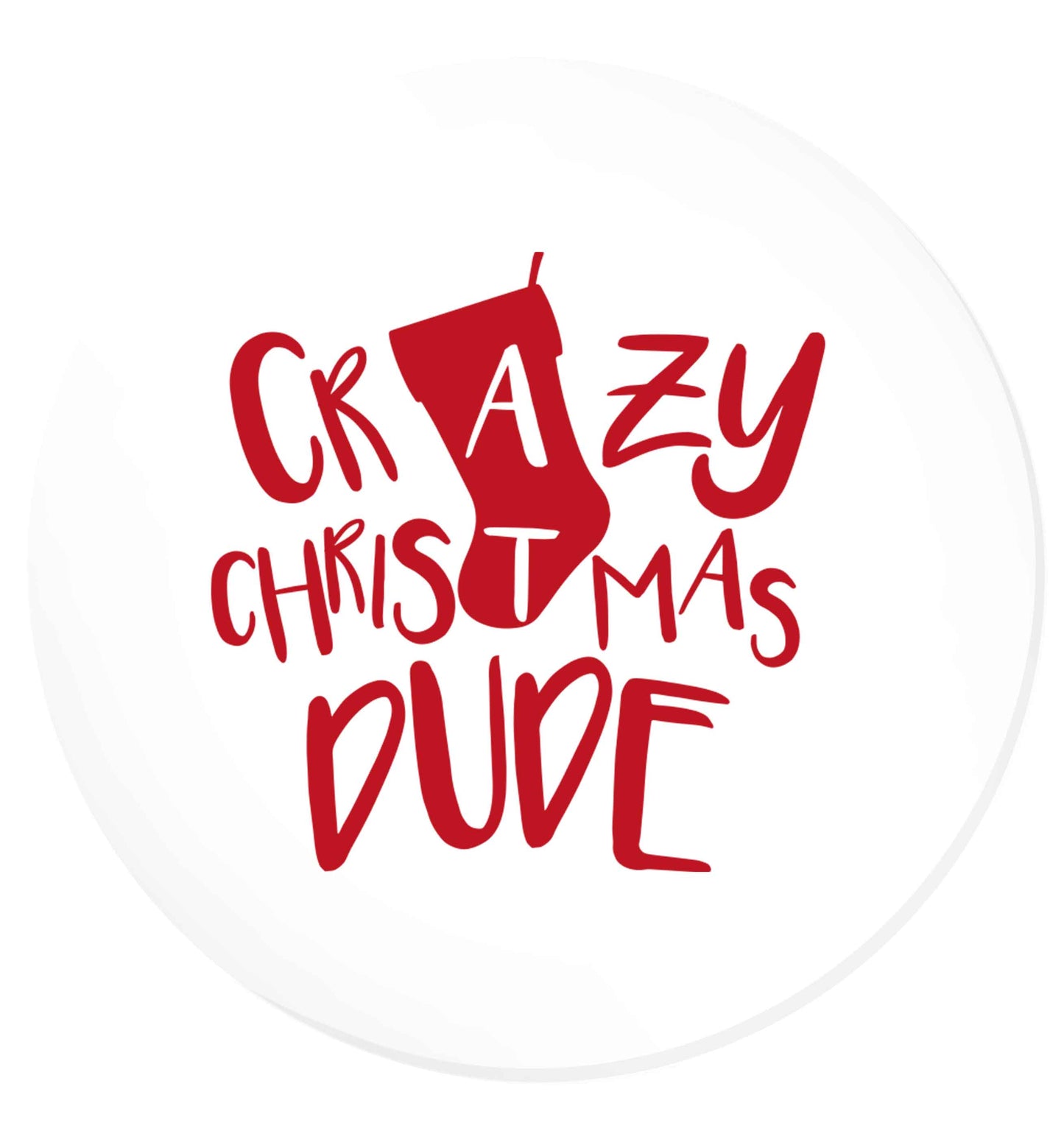 Crazy Christmas Dude | Magnet