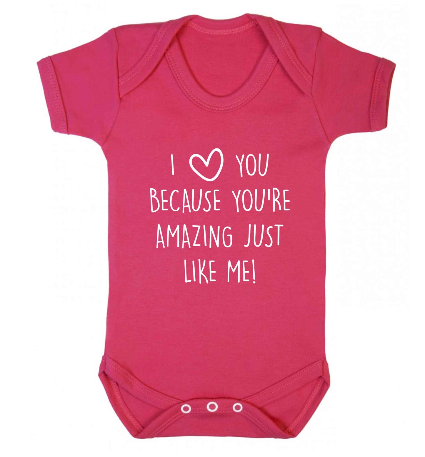 I love you because you're amazing just like me baby vest dark pink 18-24 months