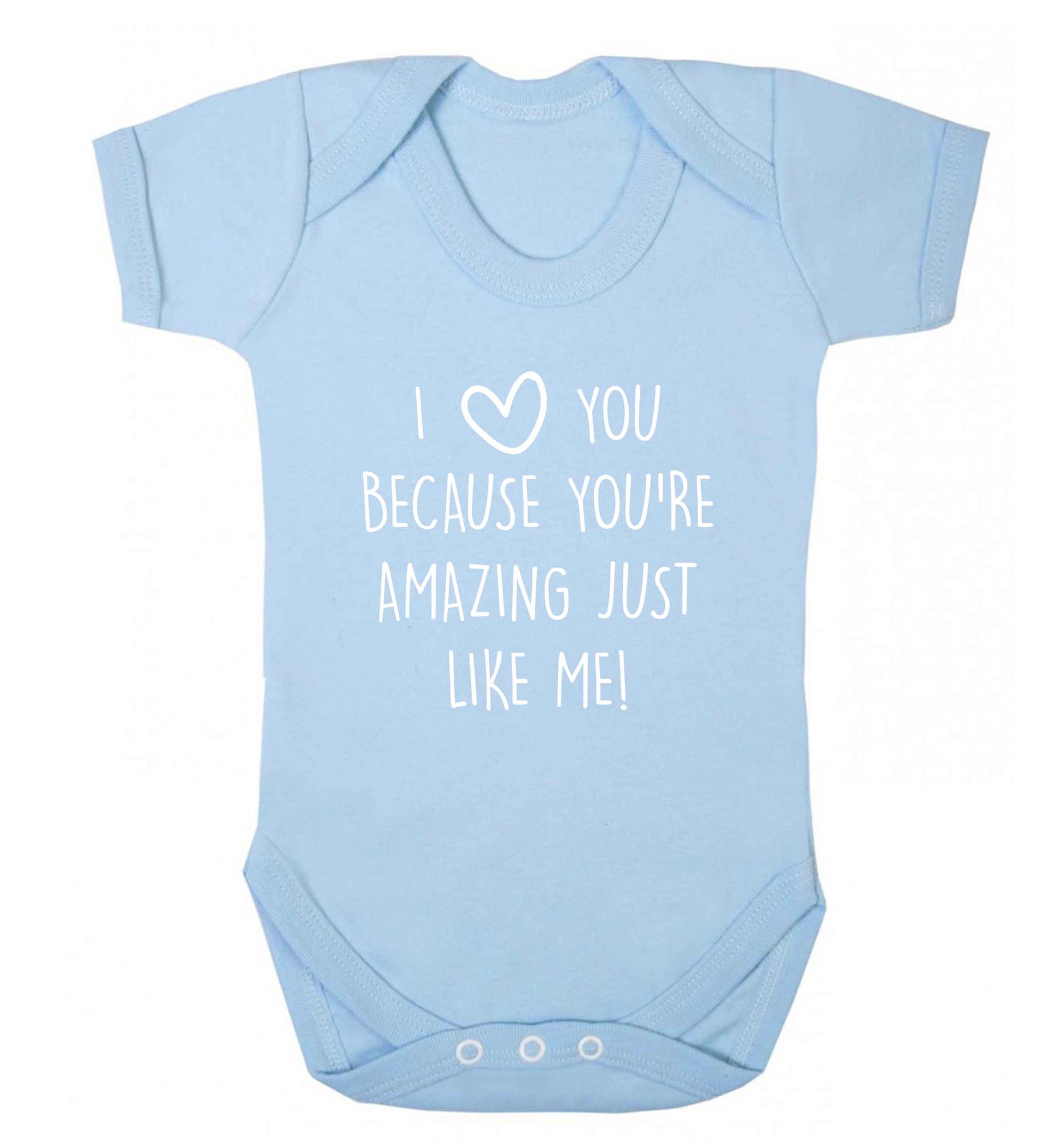I love you because you're amazing just like me baby vest pale blue 18-24 months