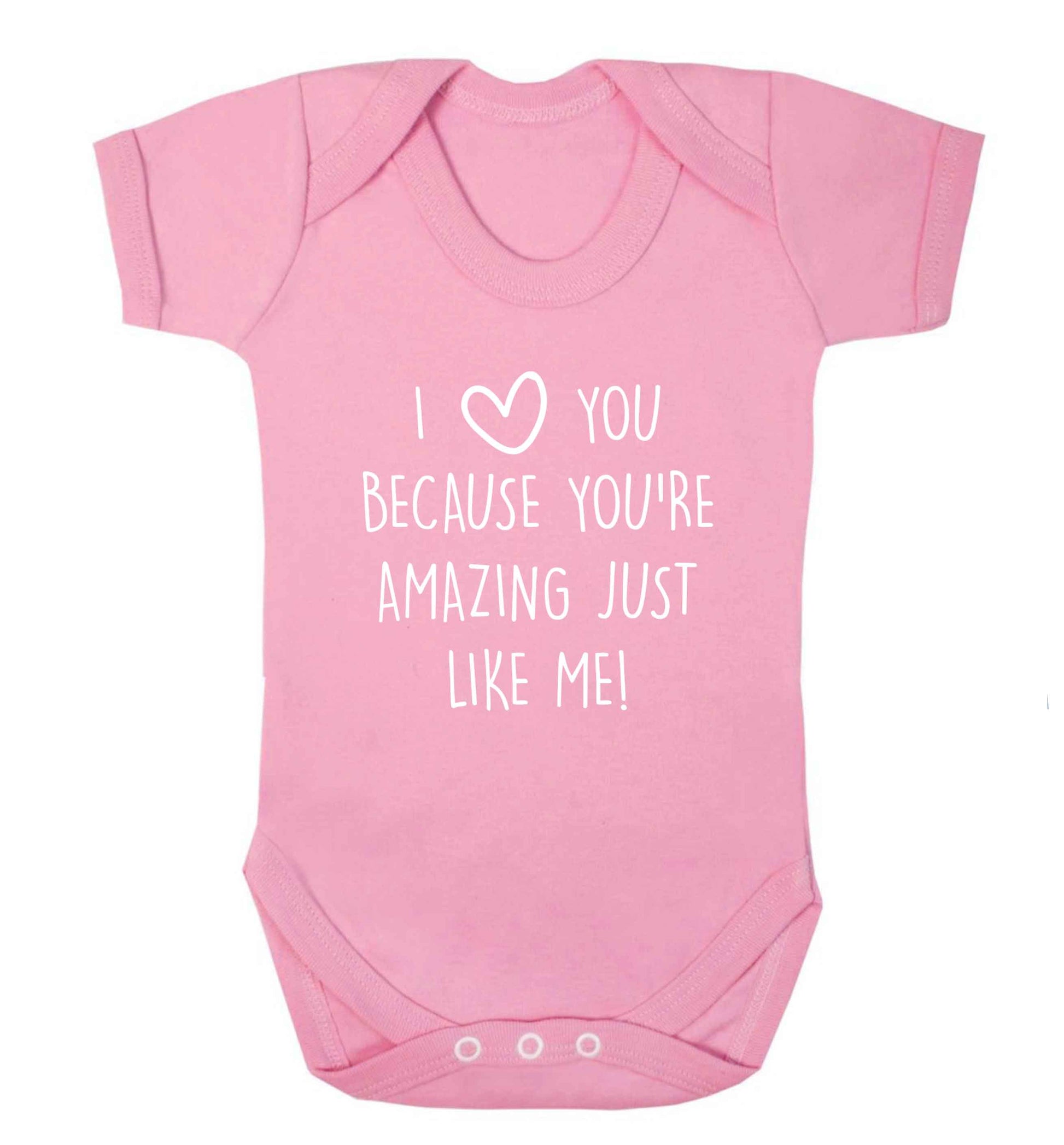 I love you because you're amazing just like me baby vest pale pink 18-24 months