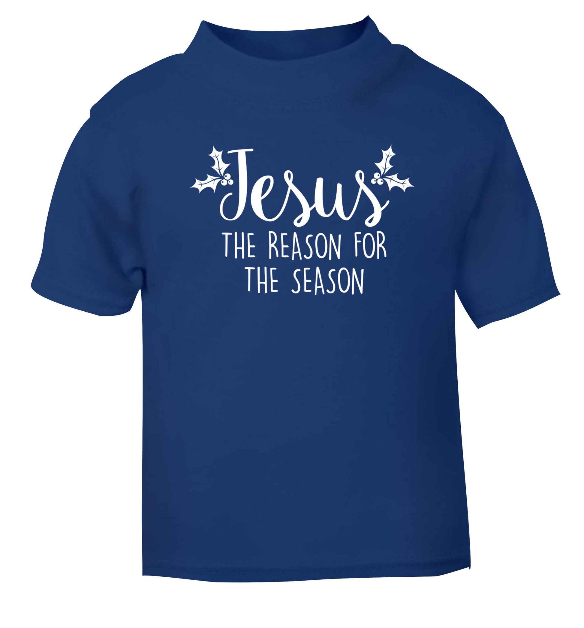 Jesus the reason for the season blue baby toddler Tshirt 2 Years