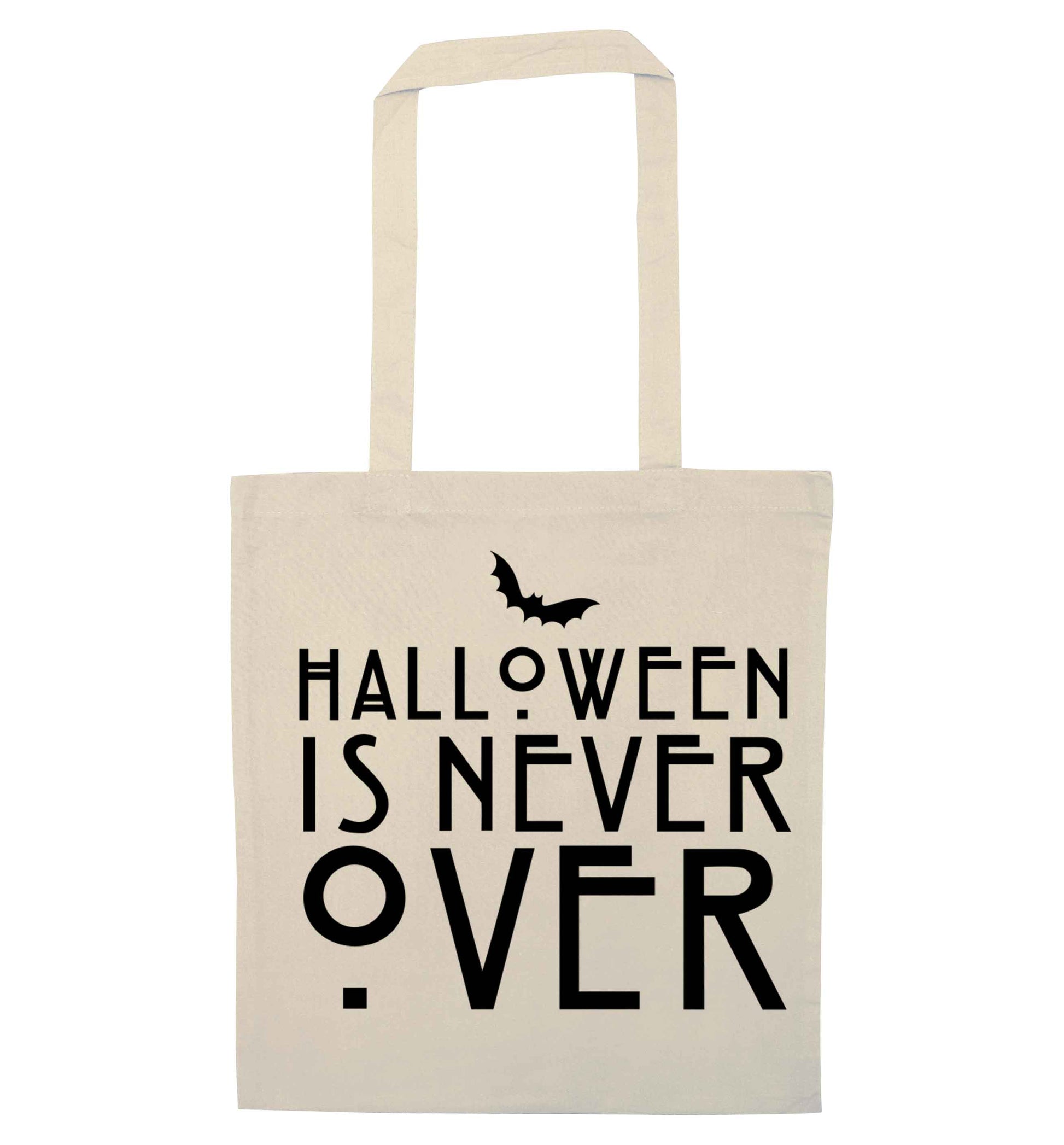 Halloween is never over natural tote bag