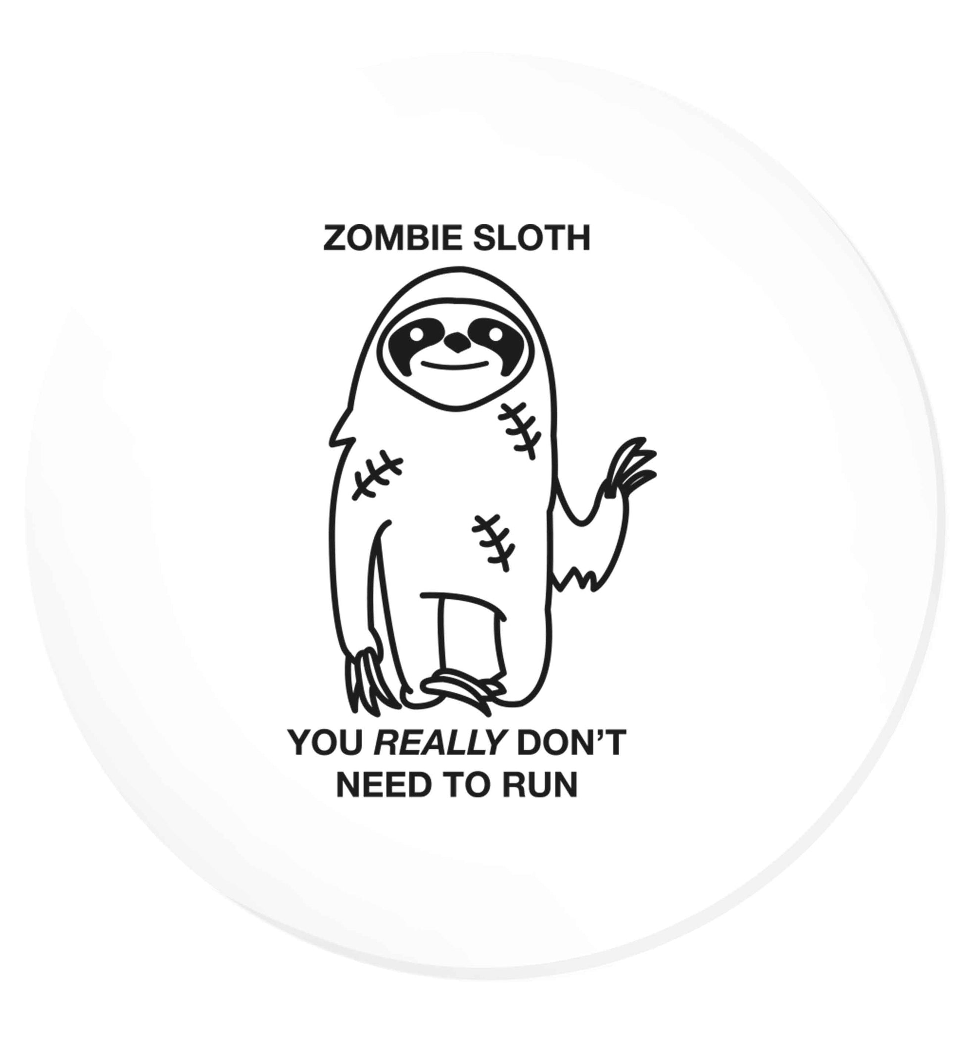 Zombie sloth you really don't need to run | Magnet