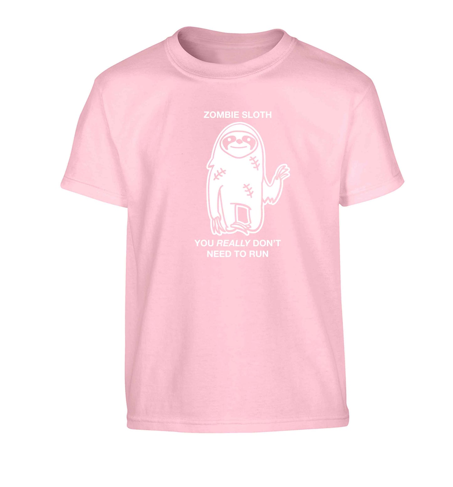 Zombie sloth you really don't need to run Children's light pink Tshirt 12-13 Years