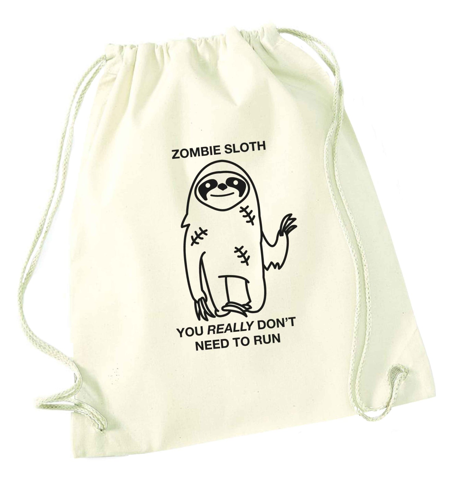 Zombie sloth you really don't need to run natural drawstring bag