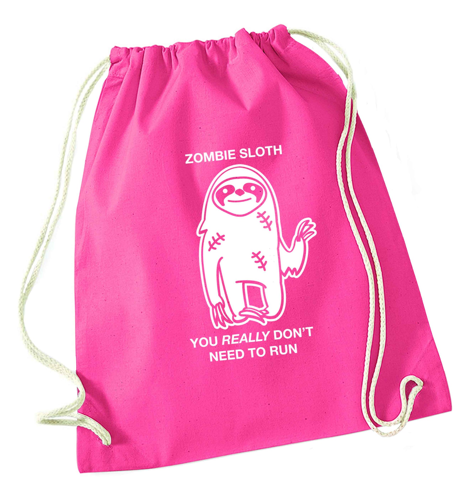 Zombie sloth you really don't need to run pink drawstring bag