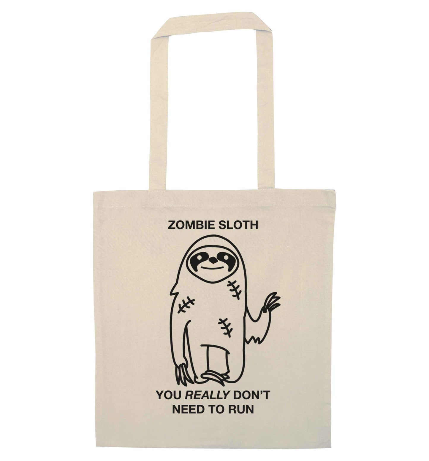 Zombie sloth you really don't need to run natural tote bag