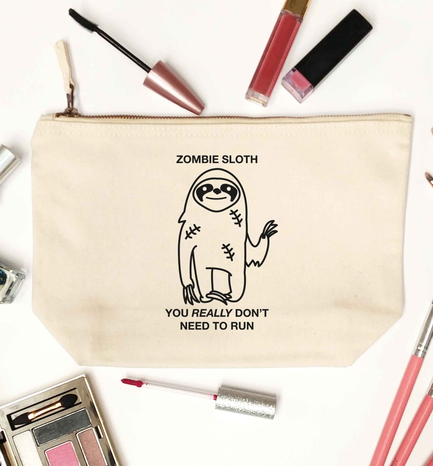 Zombie sloth you really don't need to run natural makeup bag