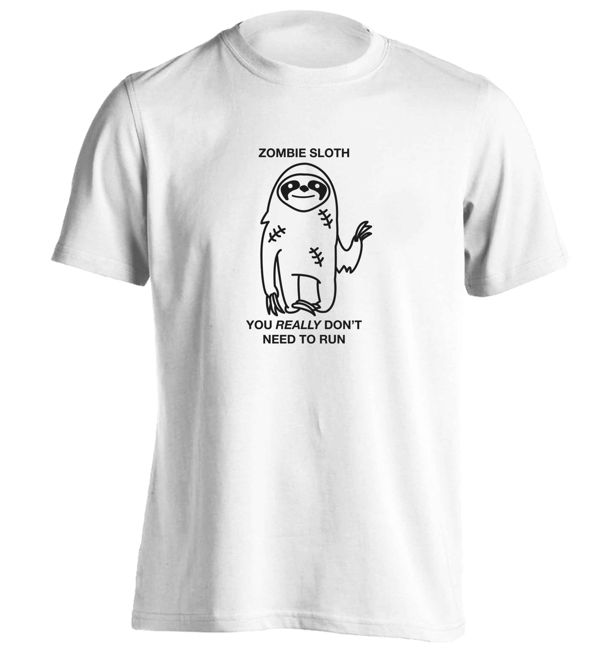 Zombie sloth you really don't need to run adults unisex white Tshirt 2XL