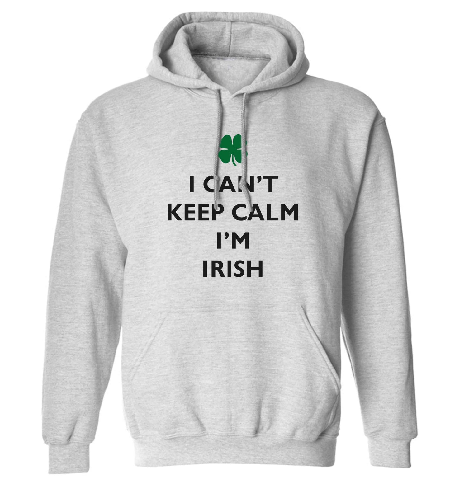I can't keep calm I'm Irish adults unisex grey hoodie 2XL