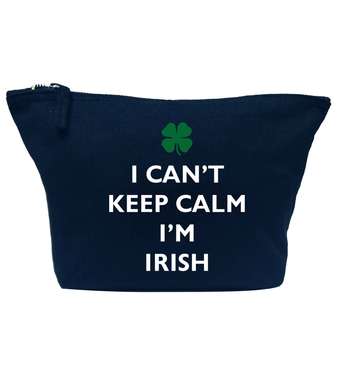 I can't keep calm I'm Irish navy makeup bag