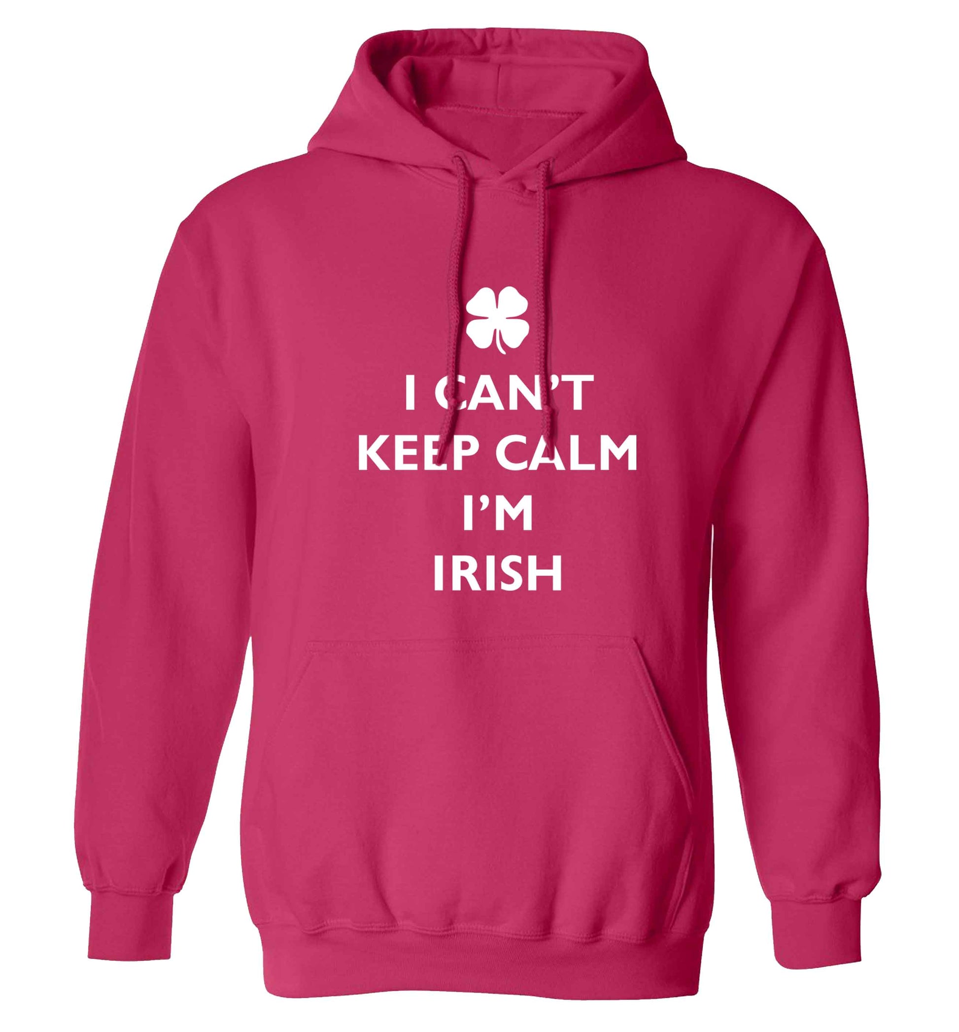 I can't keep calm I'm Irish adults unisex pink hoodie 2XL