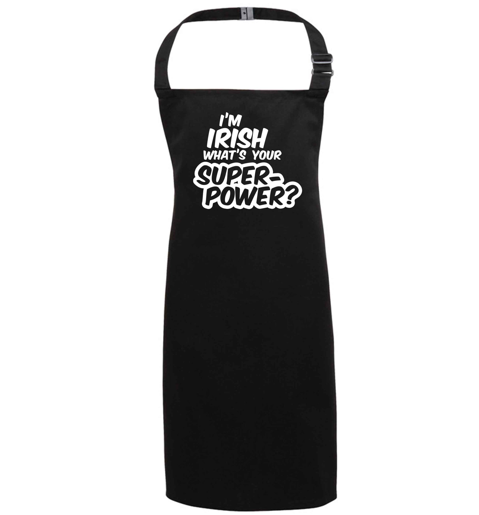 I'm Irish what's your superpower? black apron 7-10 years