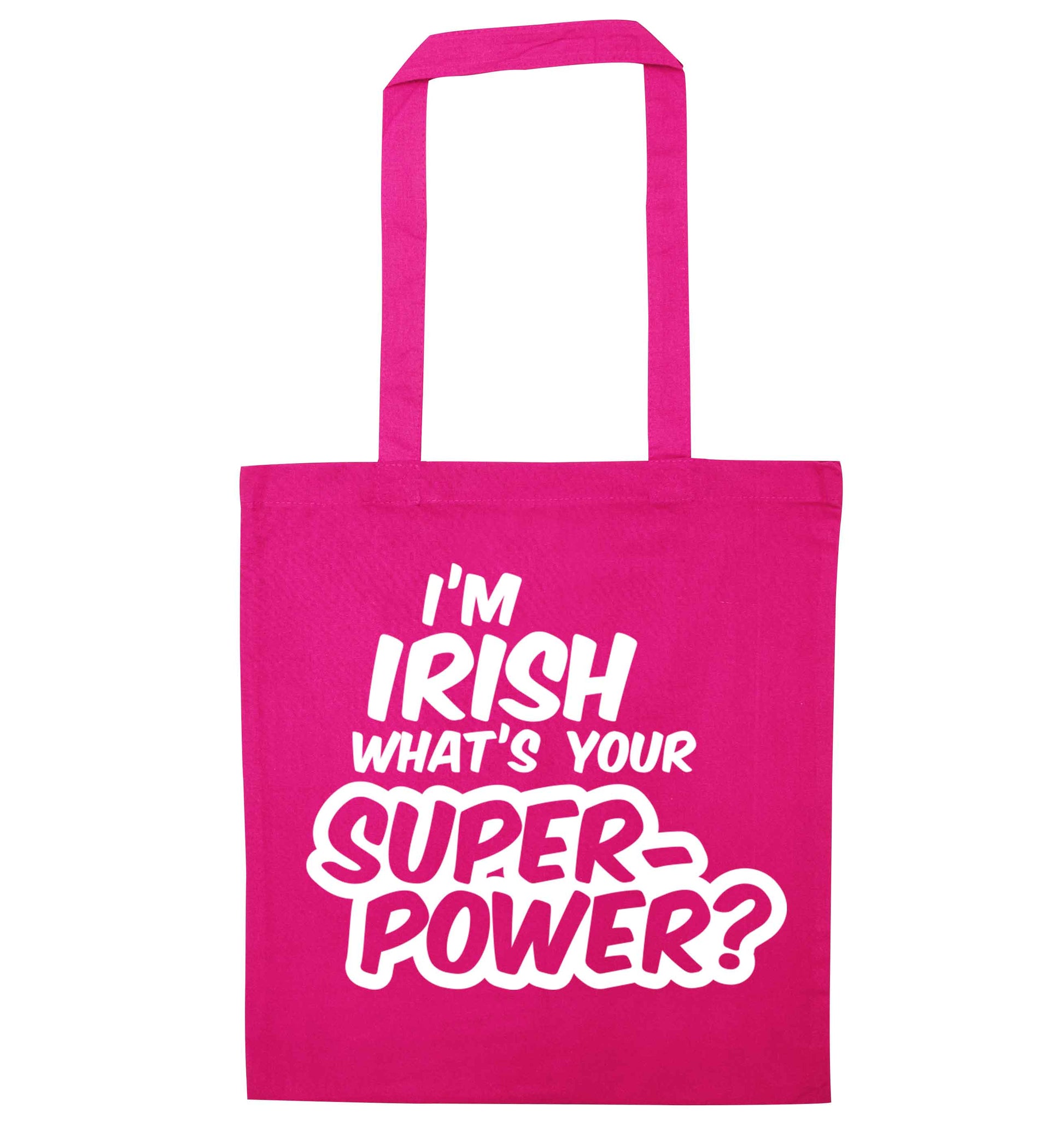 I'm Irish what's your superpower? pink tote bag