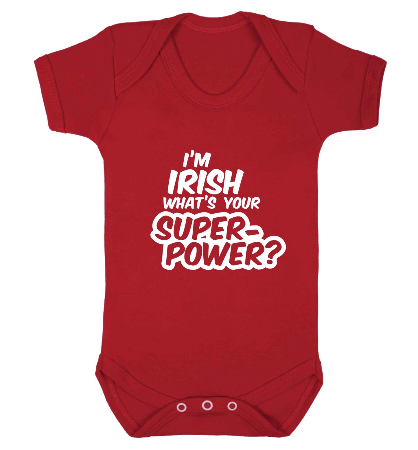 I'm Irish what's your superpower? baby vest red 18-24 months