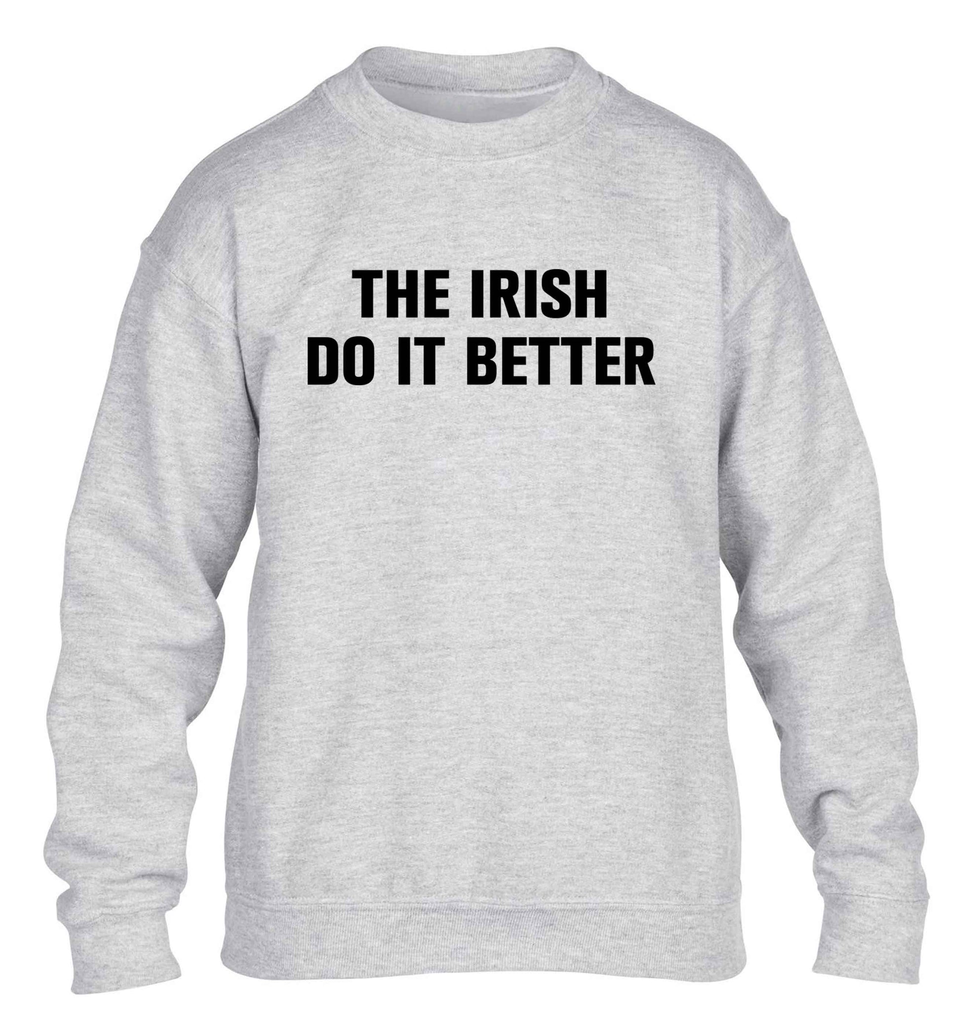The Irish do it better children's grey sweater 12-13 Years